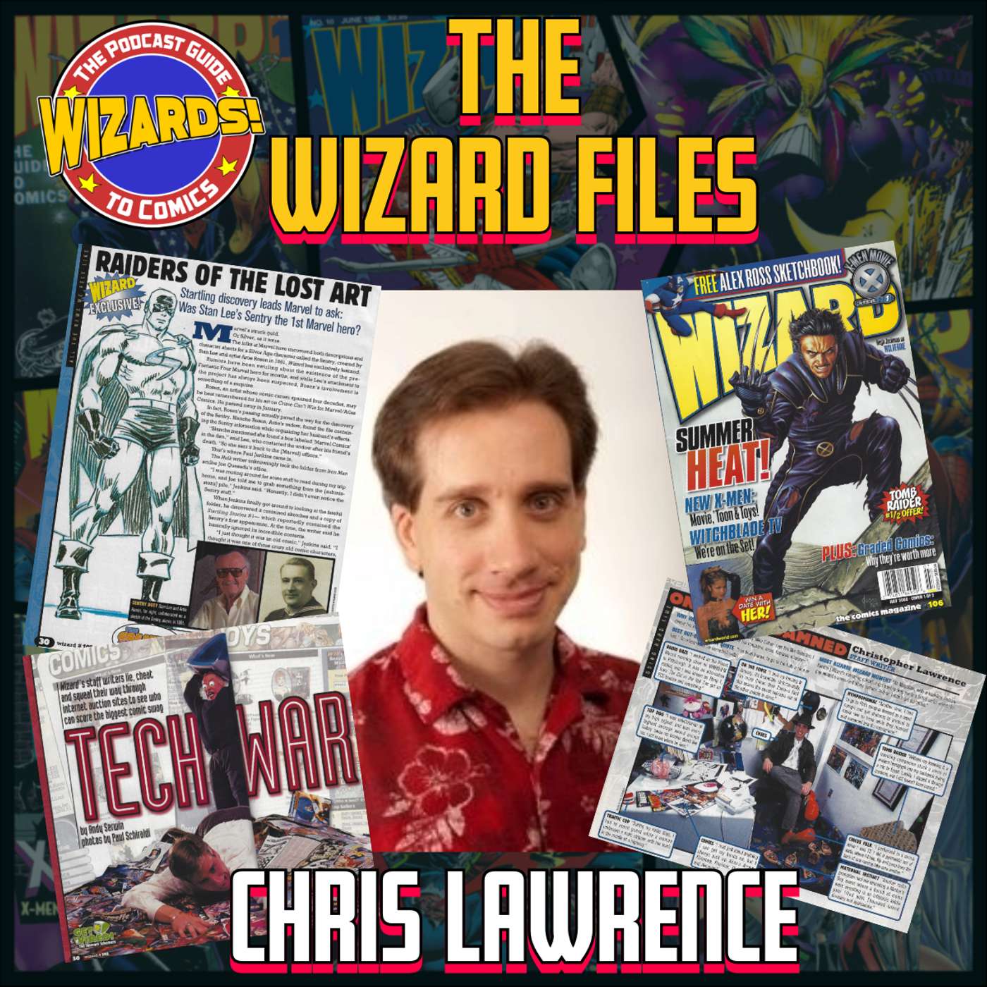 WIZARDS The Podcast Guide To Comics