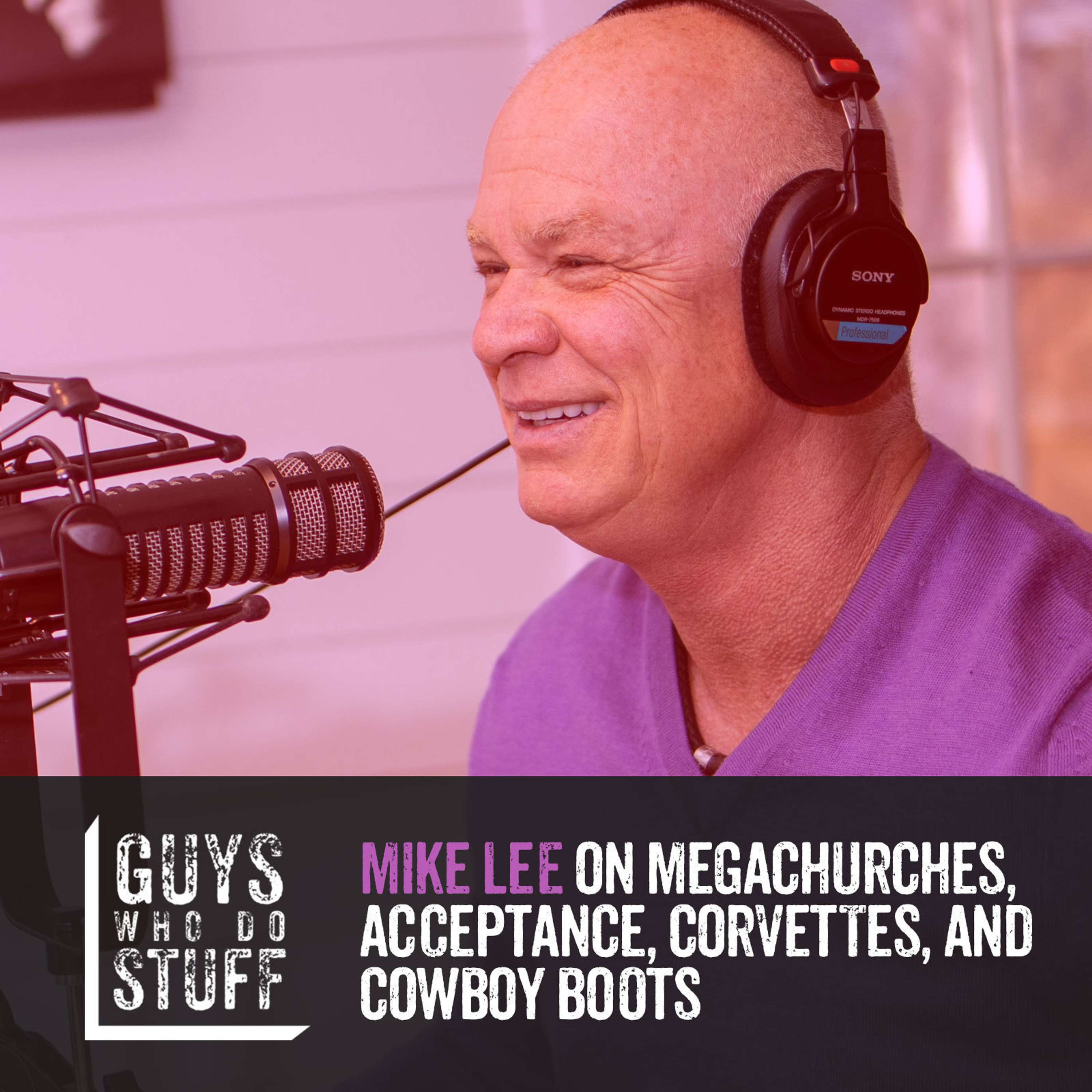 Mike Lee on Megachurches, acceptance, corvettes, and cowboy boots