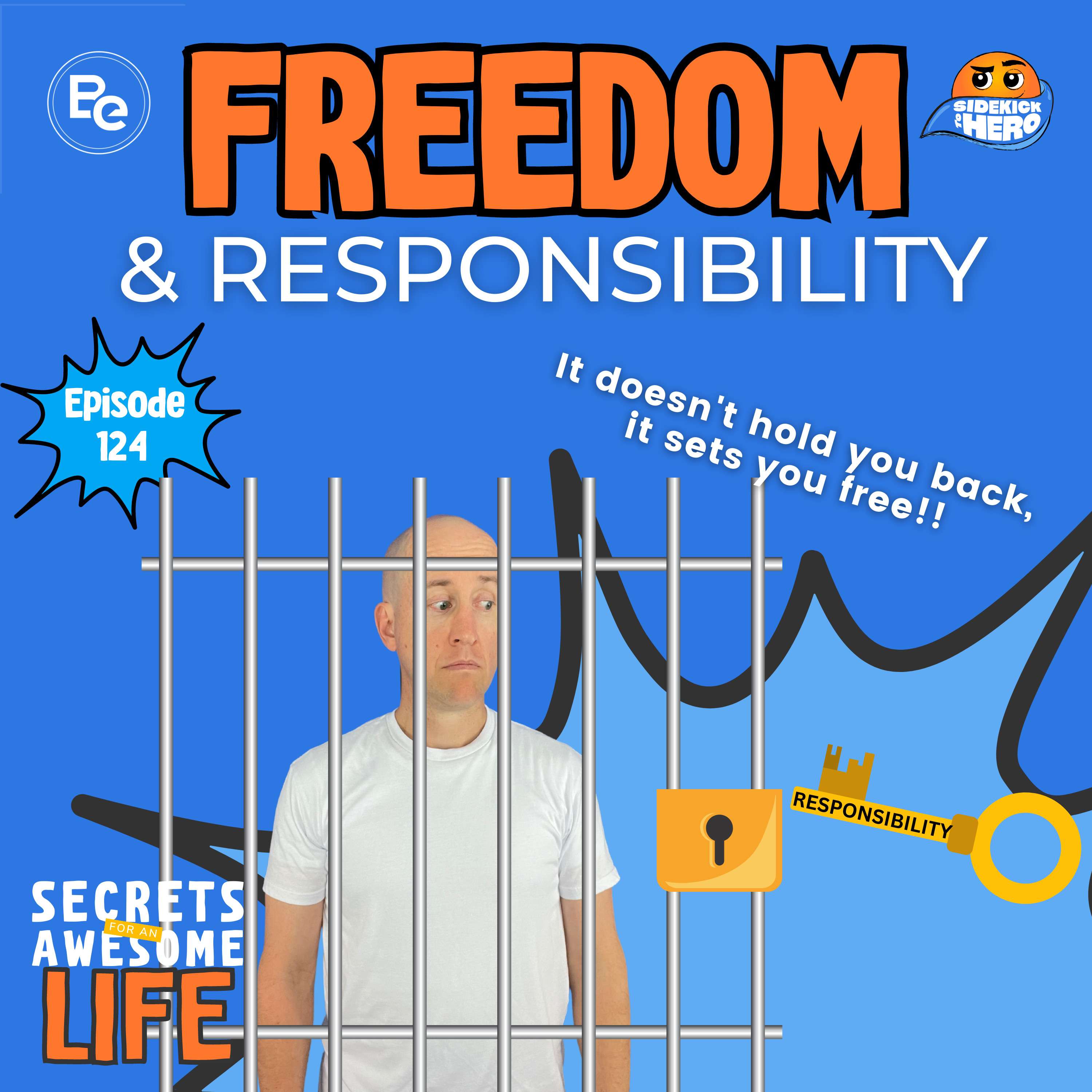 cover of episode Freedom & Responsibility