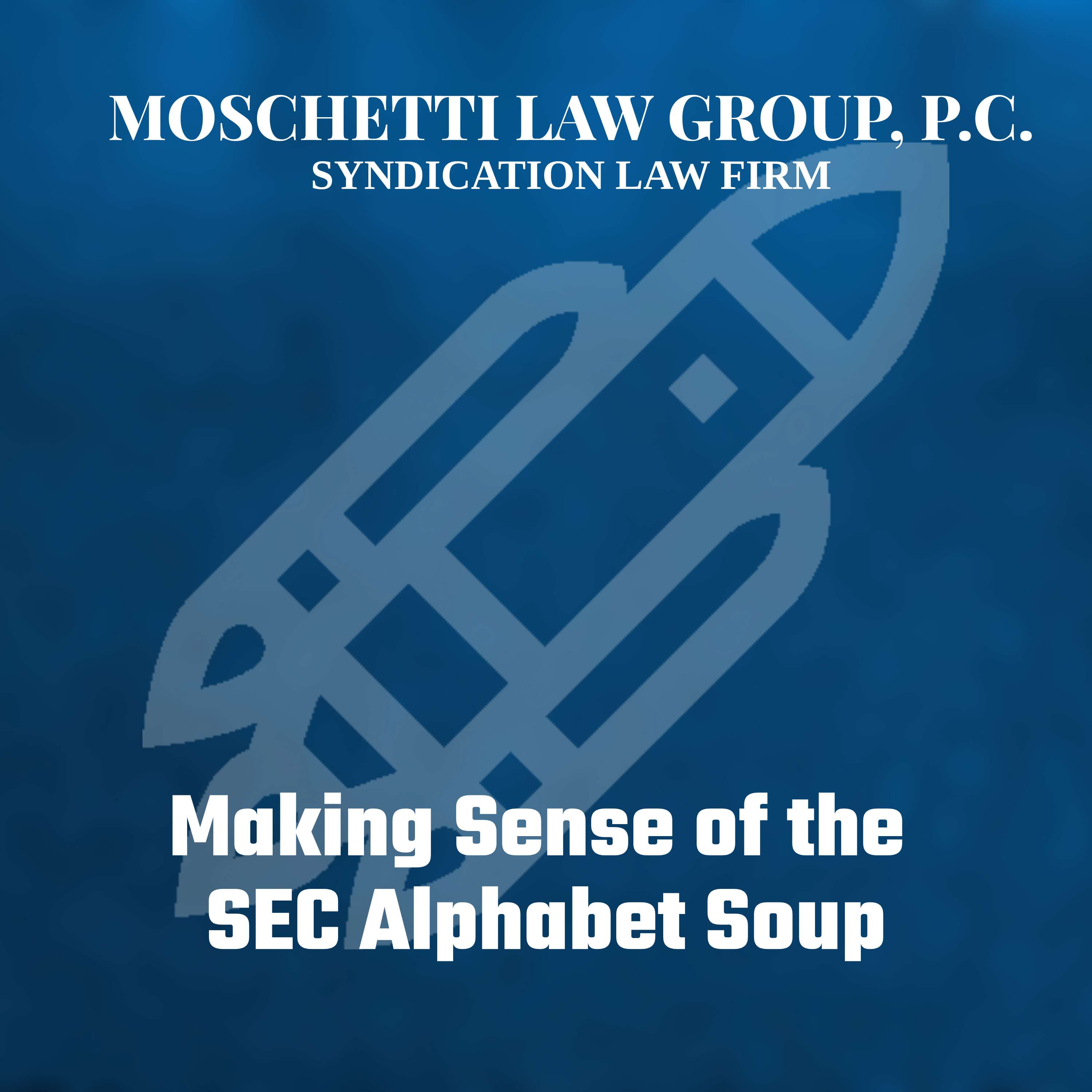 Syndication Law & The Private Placement Memorandum Attorney