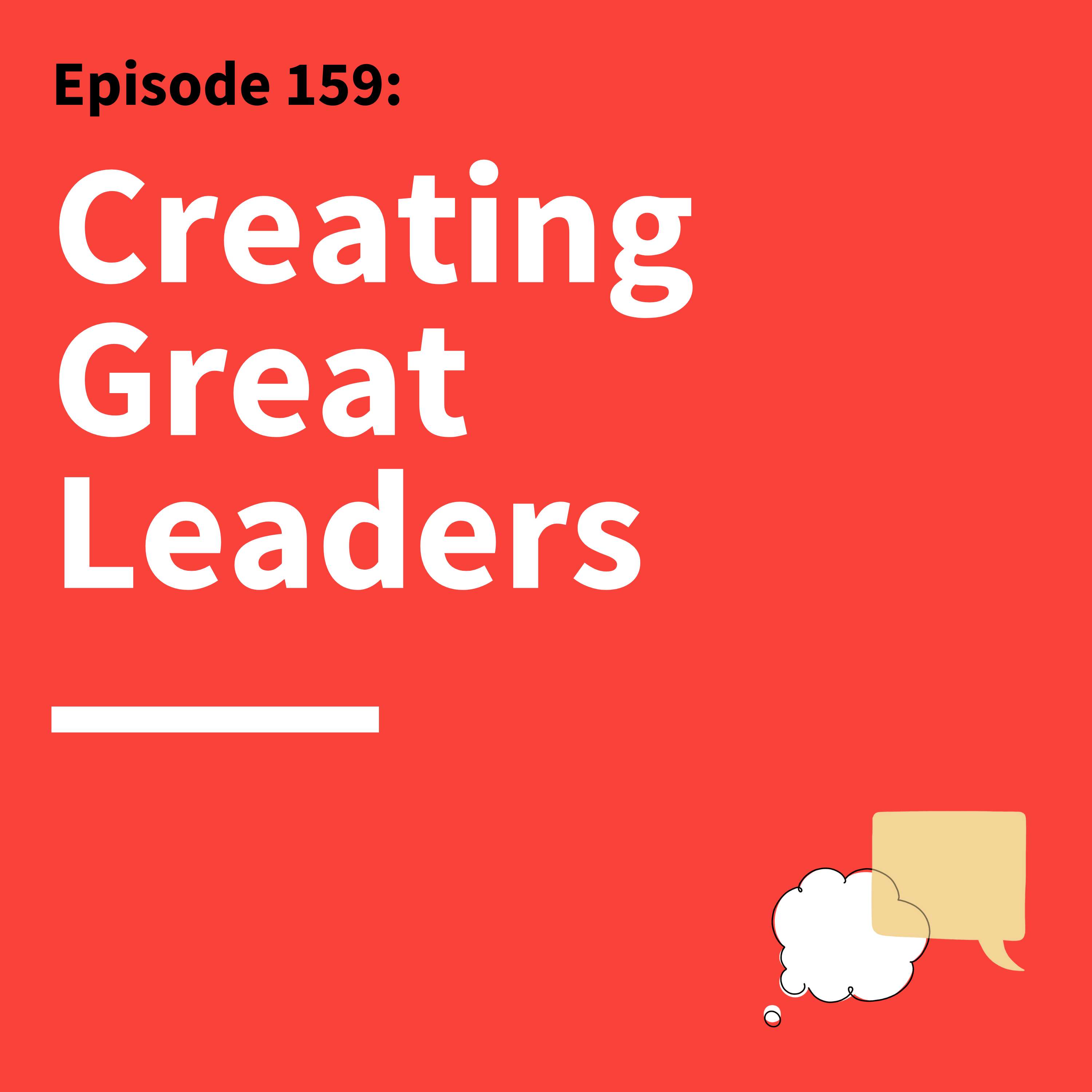 159. Earn Your Audience: You Can’t Lead If No One’s Listening