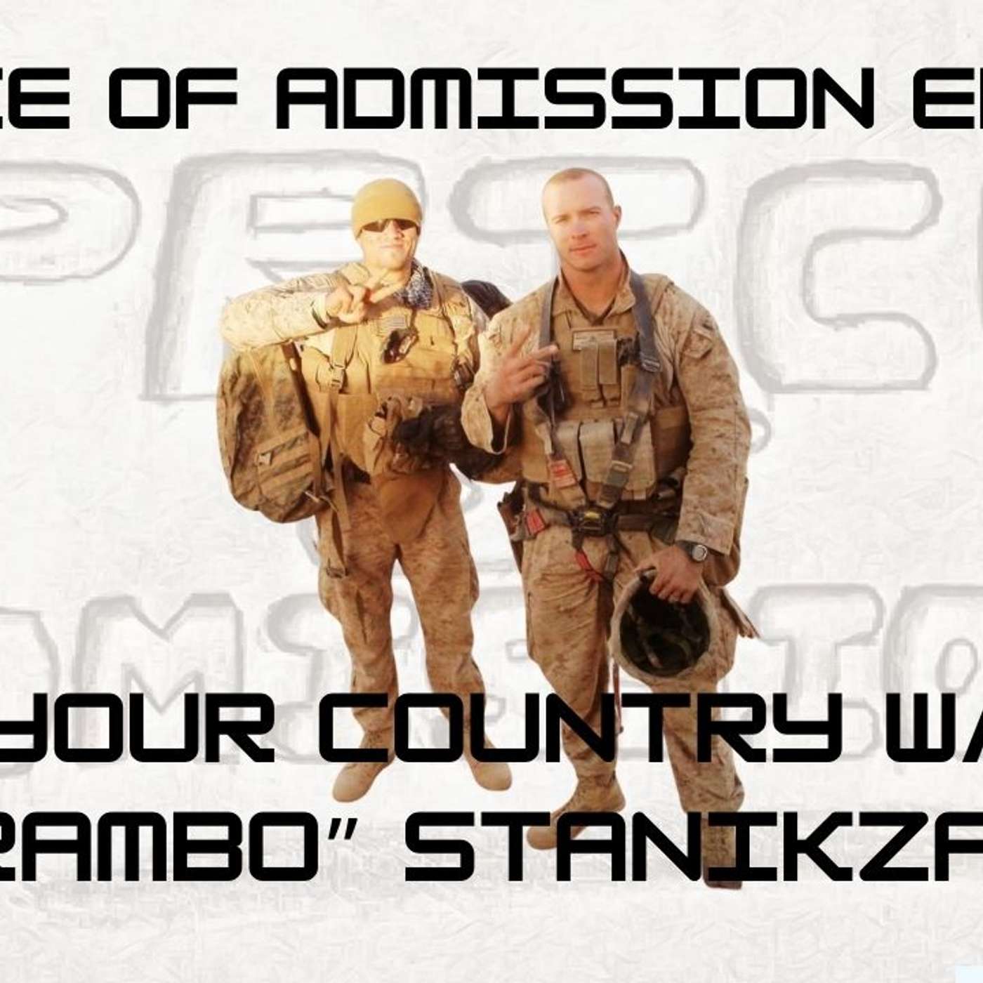 Love your Country w/ John “Rambo” Stanikzai