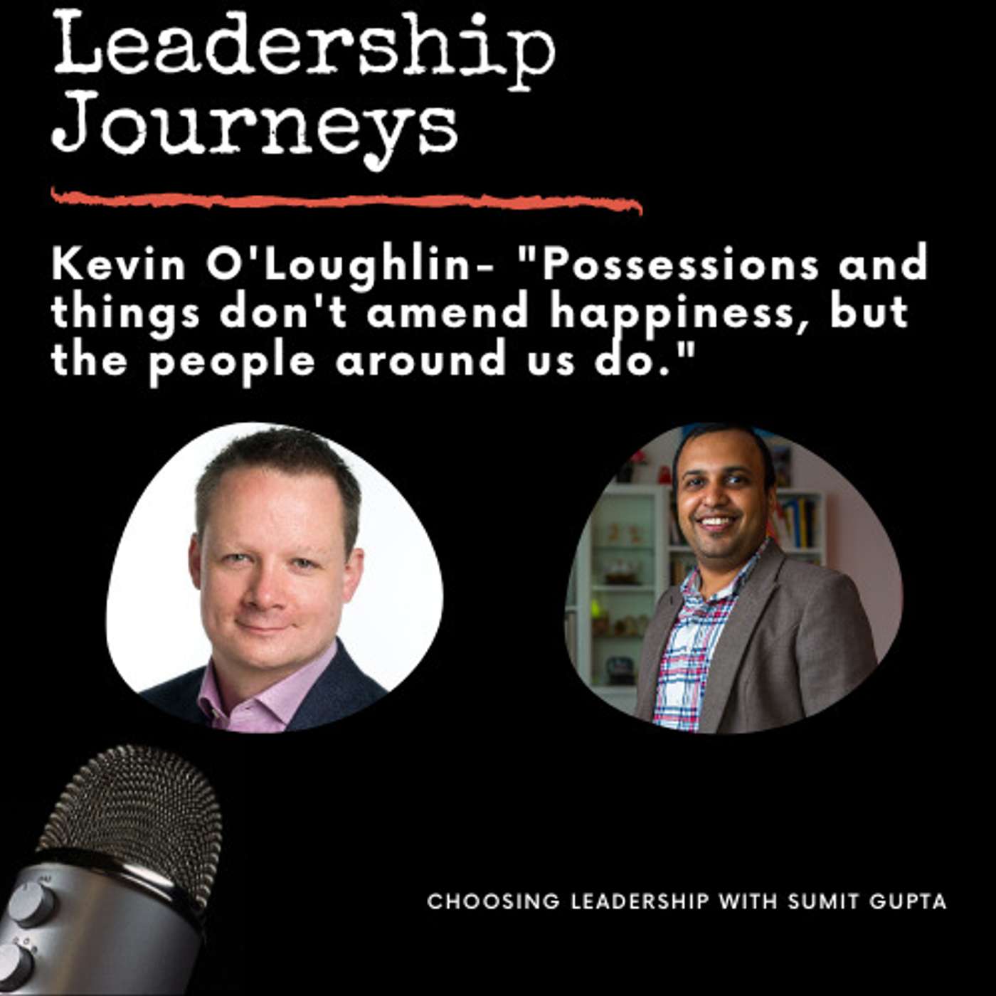Leadership Journeys [40] - Kevin O'Loughlin - 