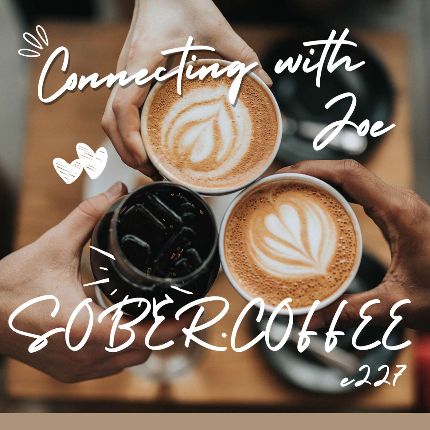 "Connecting" - coffee with Joe