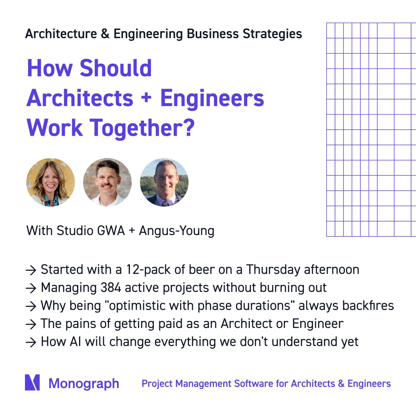 How Should Architects + Engineers Work Together? (w/ Studio GWA + Angus Young)