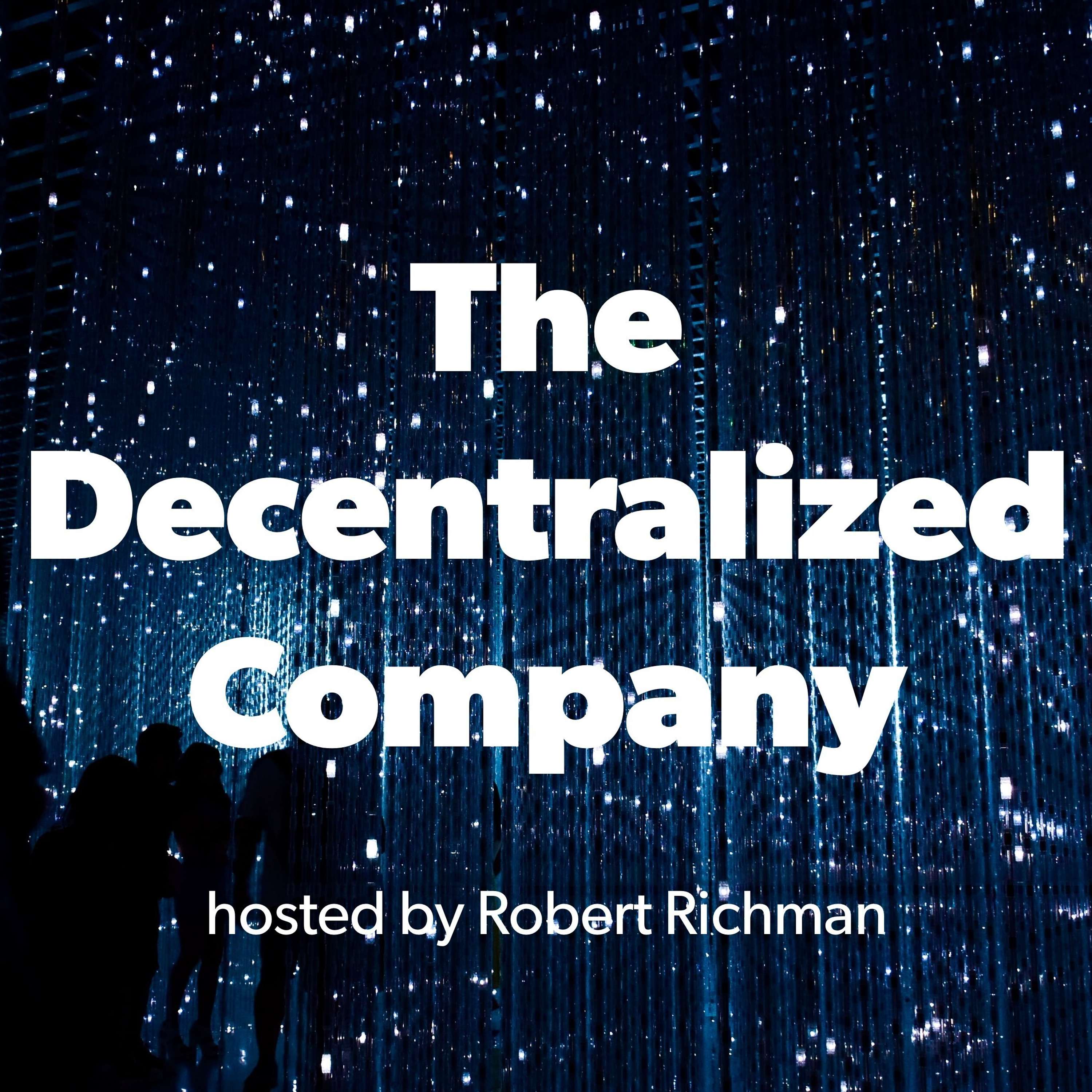 The Decentralized Company