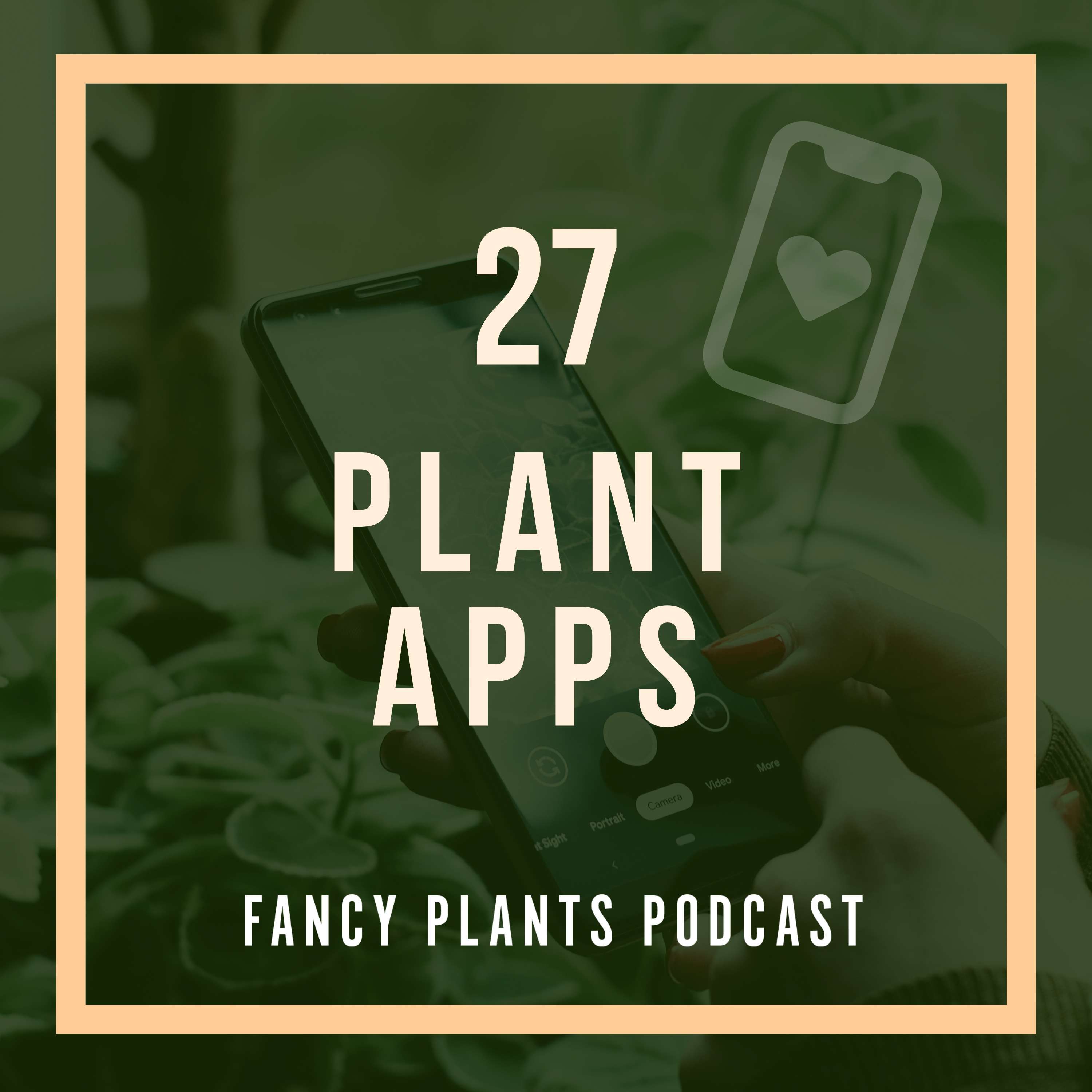 27. Plant Apps