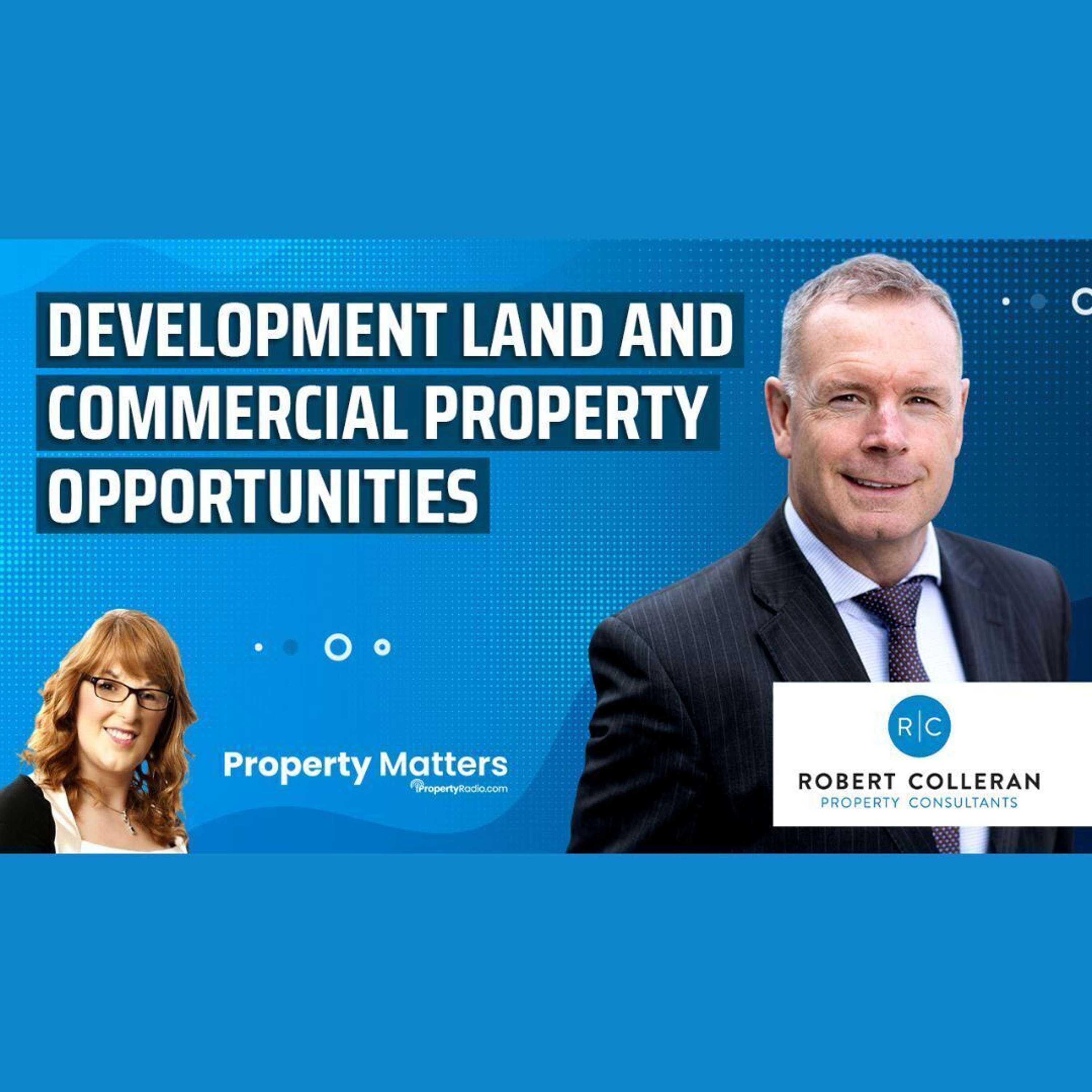 Development land and commercial property opportunities