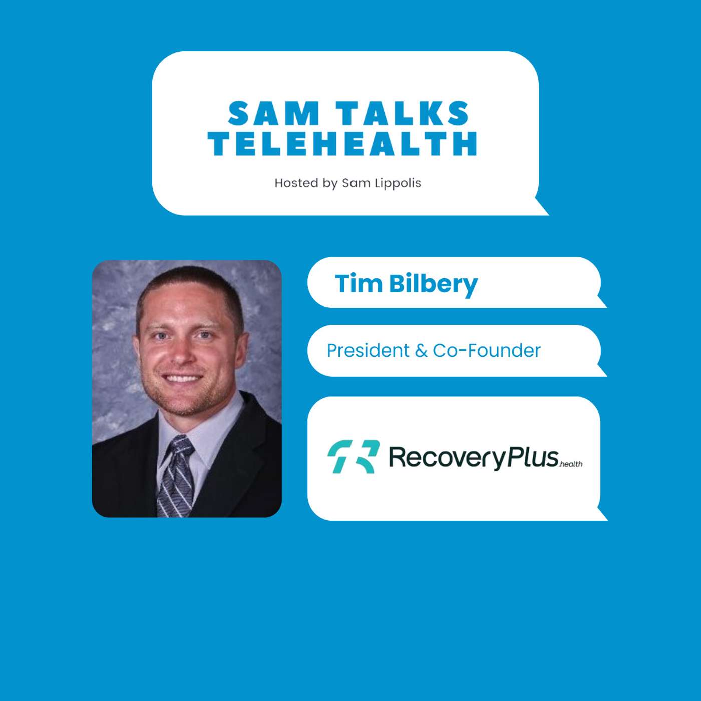 #19 - Tim Bilbrey, President & Co-Founder at Recovery Plus USA