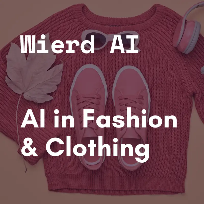 AI in Fashion & Clothing