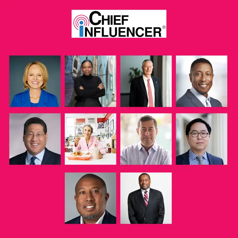 Leadership Lessons from 2024's Top Chief Influencers - Chief Influencer - Episode # 083