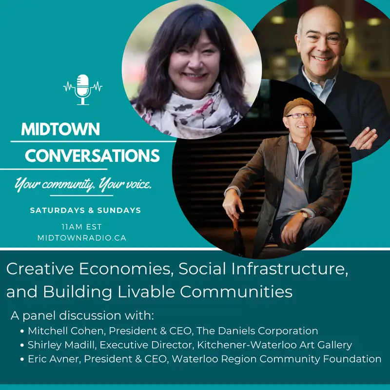 Creative Economies, Social Infrastructure, and Building Livable Communities - in Conversation with Mitchell Cohen