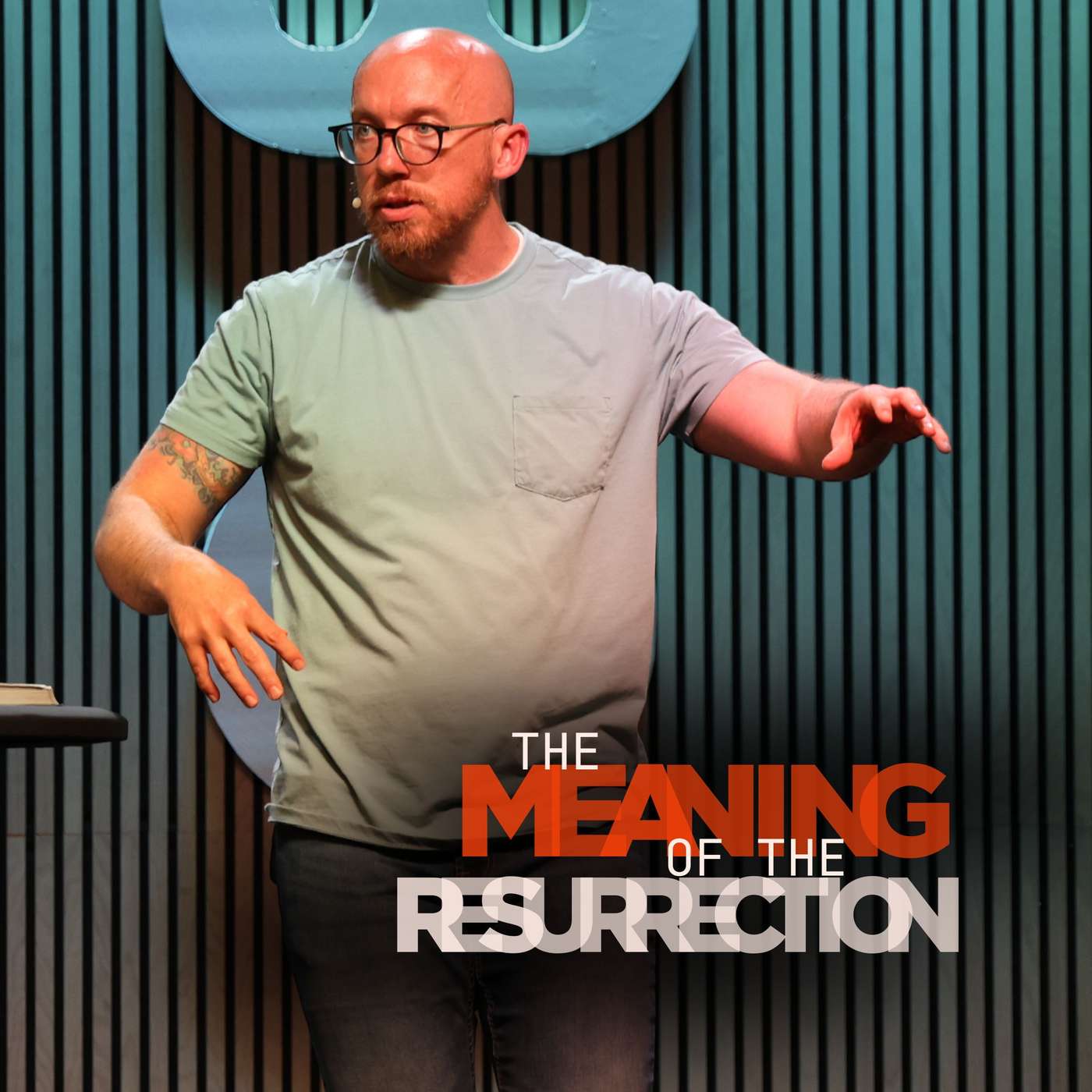 The Meaning of the Ressurection