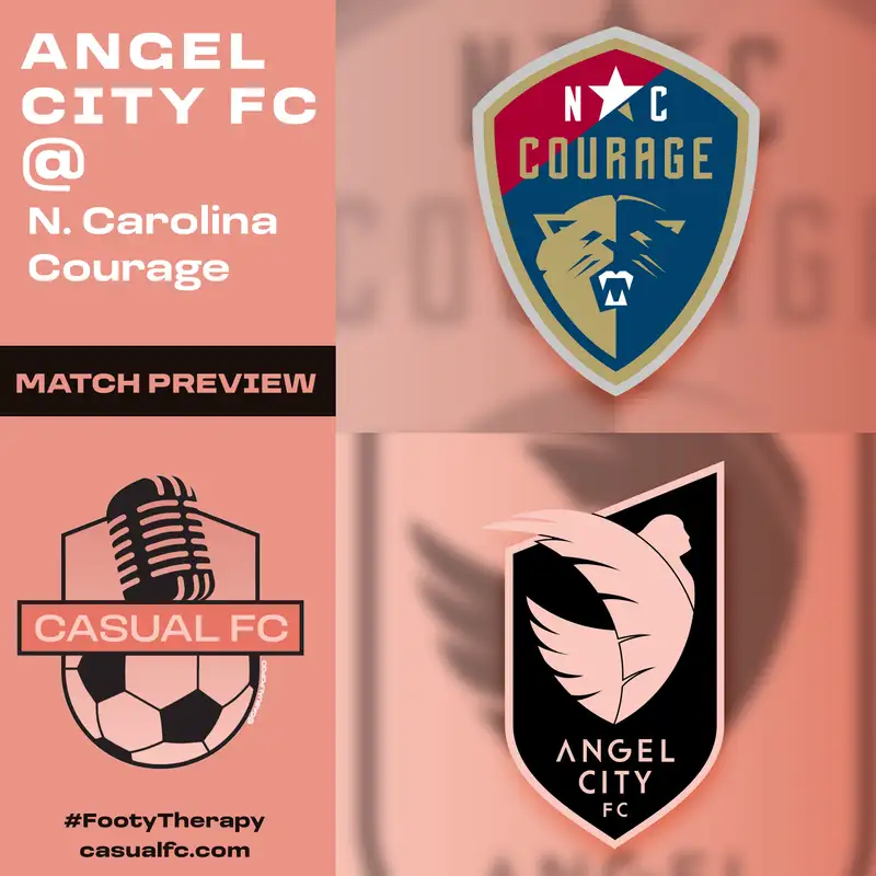 9/13 Angel City FC at North Carolina Courage