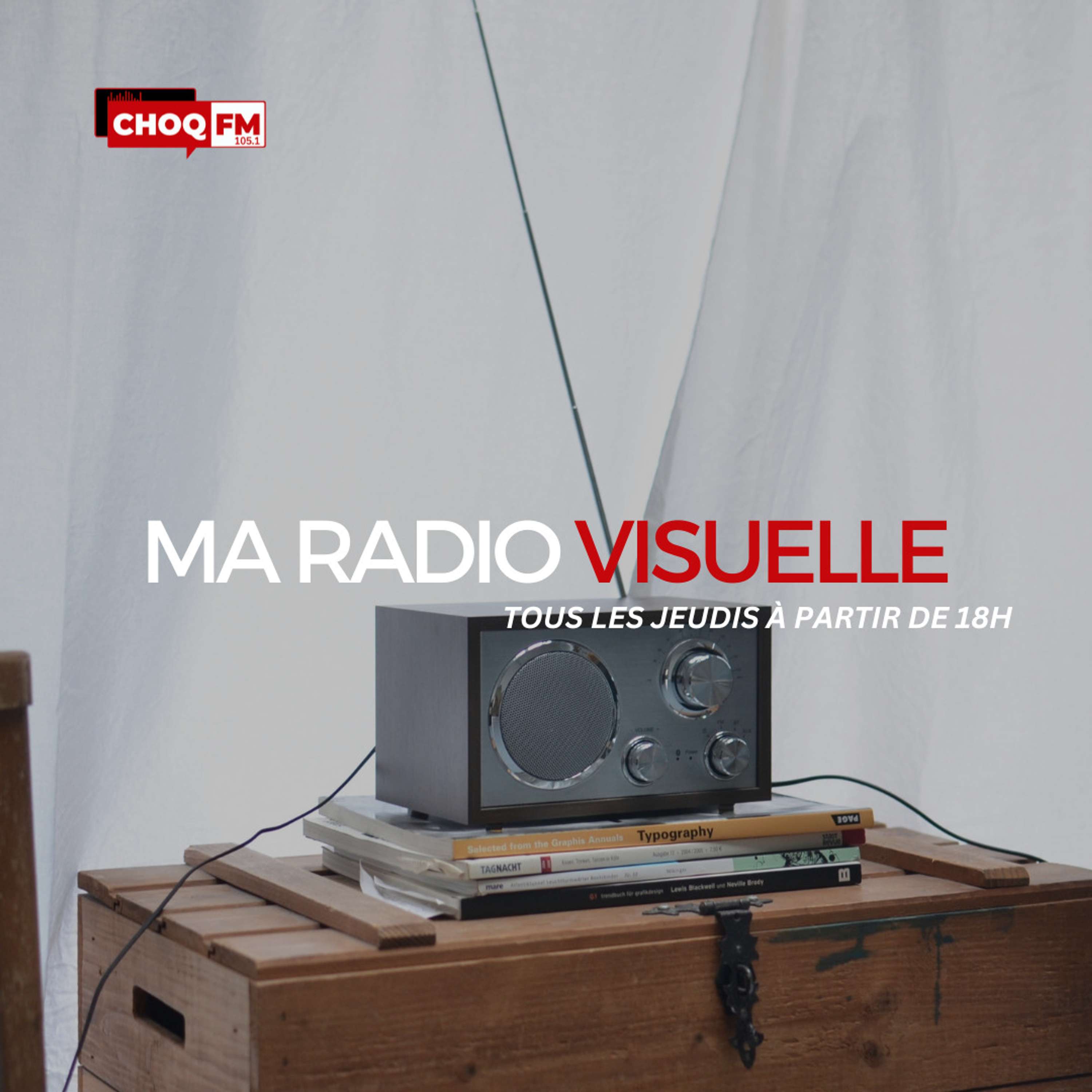Ma radio visuelle - CHOQFM 105.1