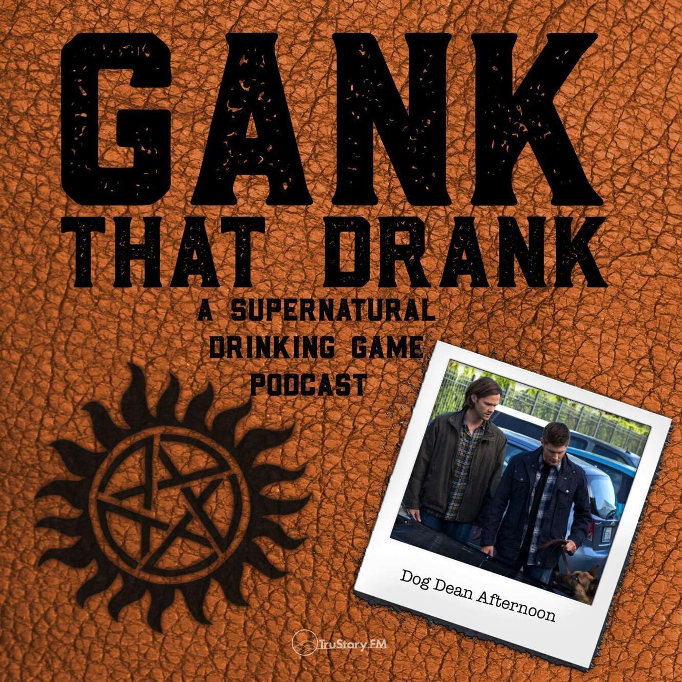Gank That Drank: A Supernatural Drinking Game Podcast