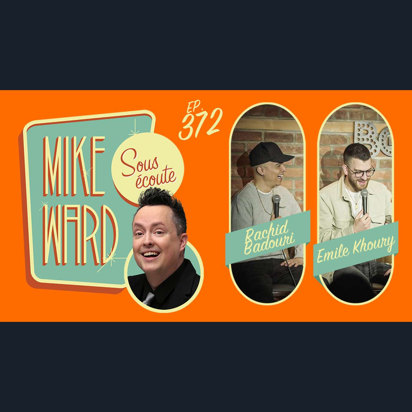 Mike Ward Sous Écoute