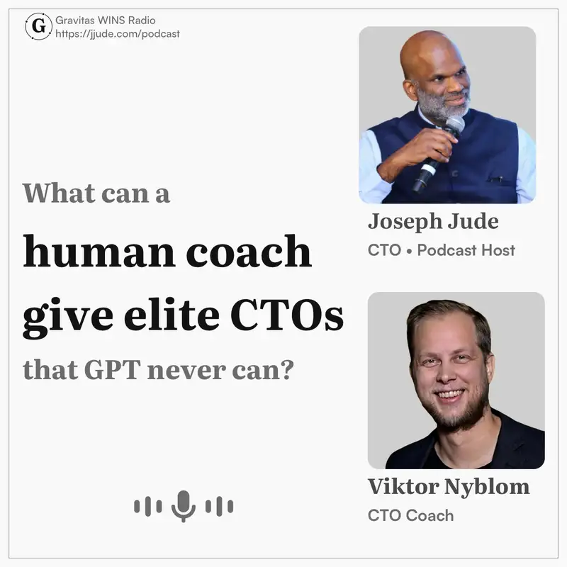 E104: 'Why Top CTOs Still Need a Coach in the Age of AI?' with Viktor Nyblom