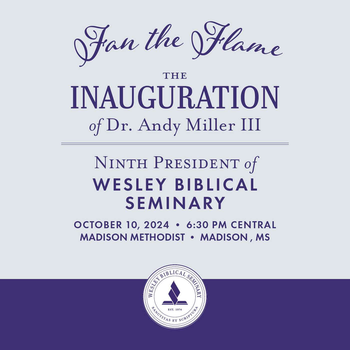 Fan the Flame: Speeches from the Inauguration of Dr. Andy Miller III