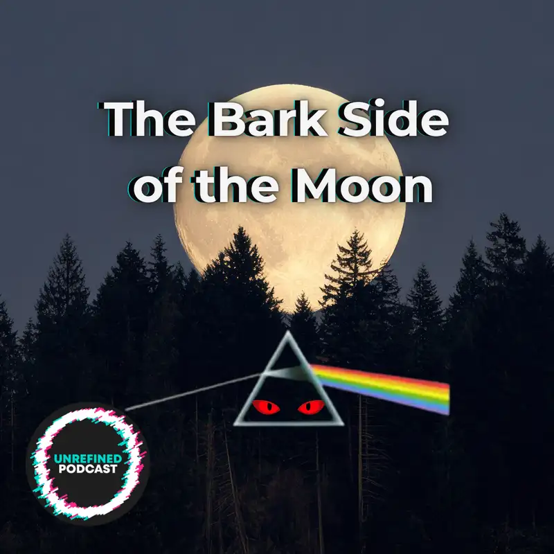 E182 The Bark Side of the Moon