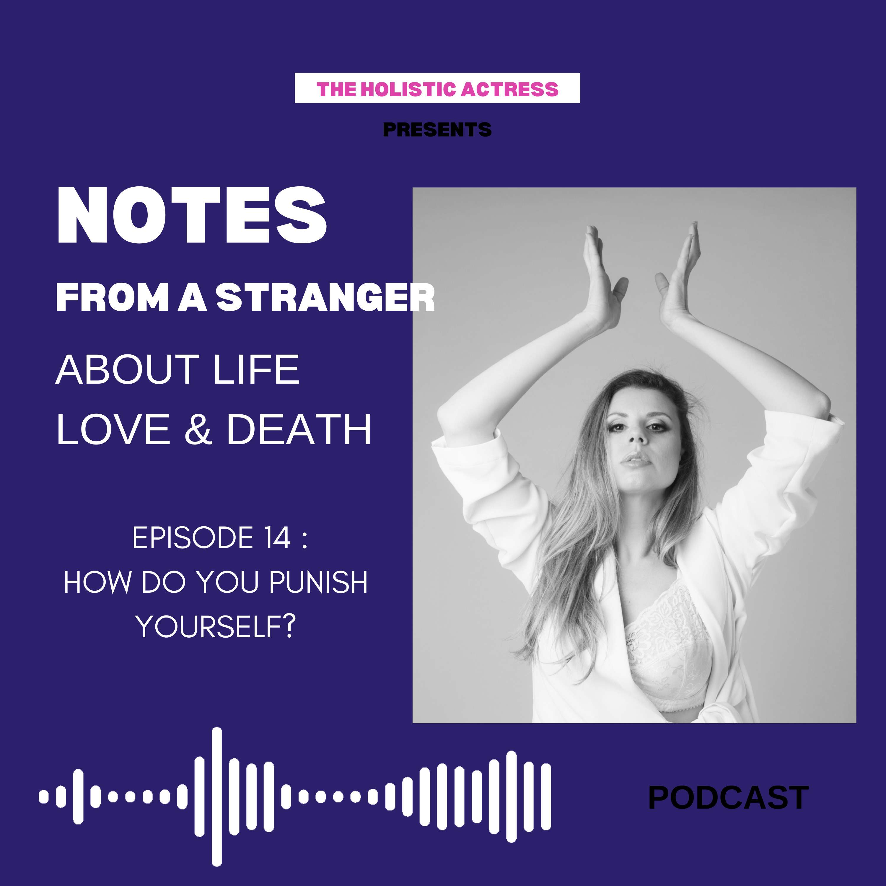 NOTES from a stranger about life, love and death