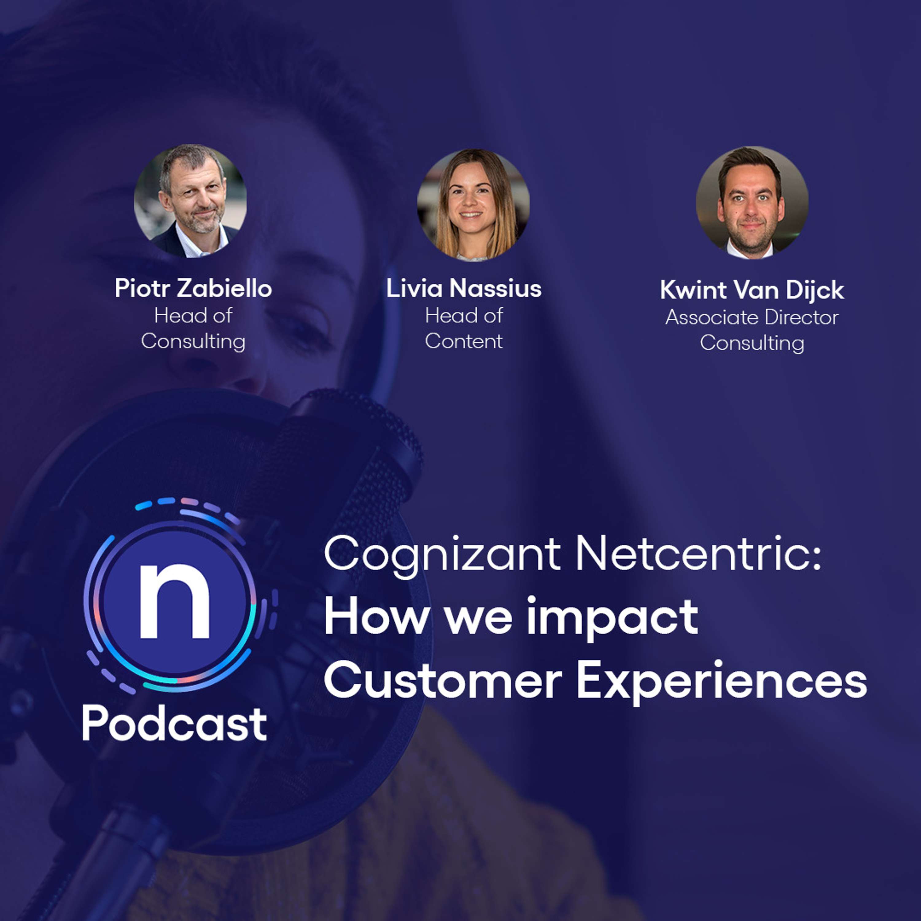 Cognizant Netcentric: How we impact Customer Experience