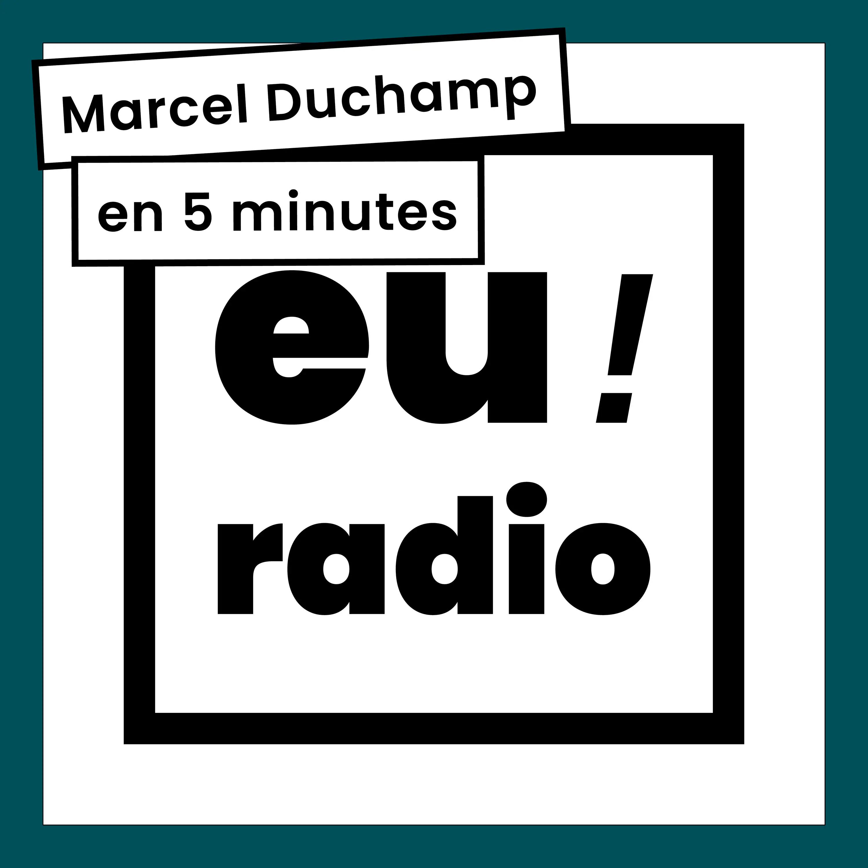 Marcel Duchamp en 5 minutes - un podcast de Marc Vayer