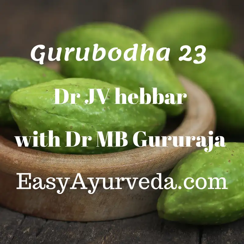 Gurubodha 23: Abhayarisht | Harad | Virechan Medicines | Ama hype | Ayurved - Primary School | NEP