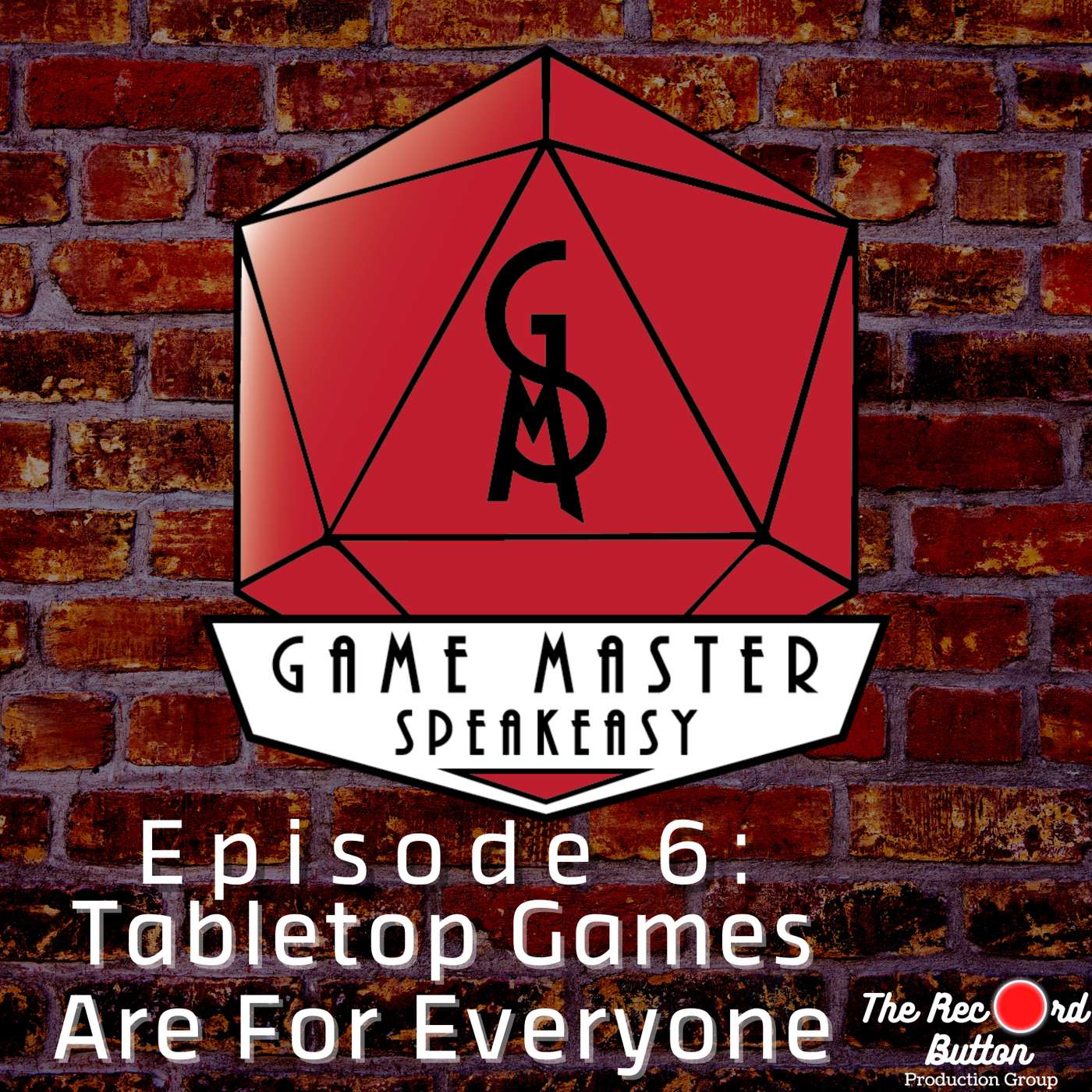Episode 6: Tabletop Games Are For Everyone