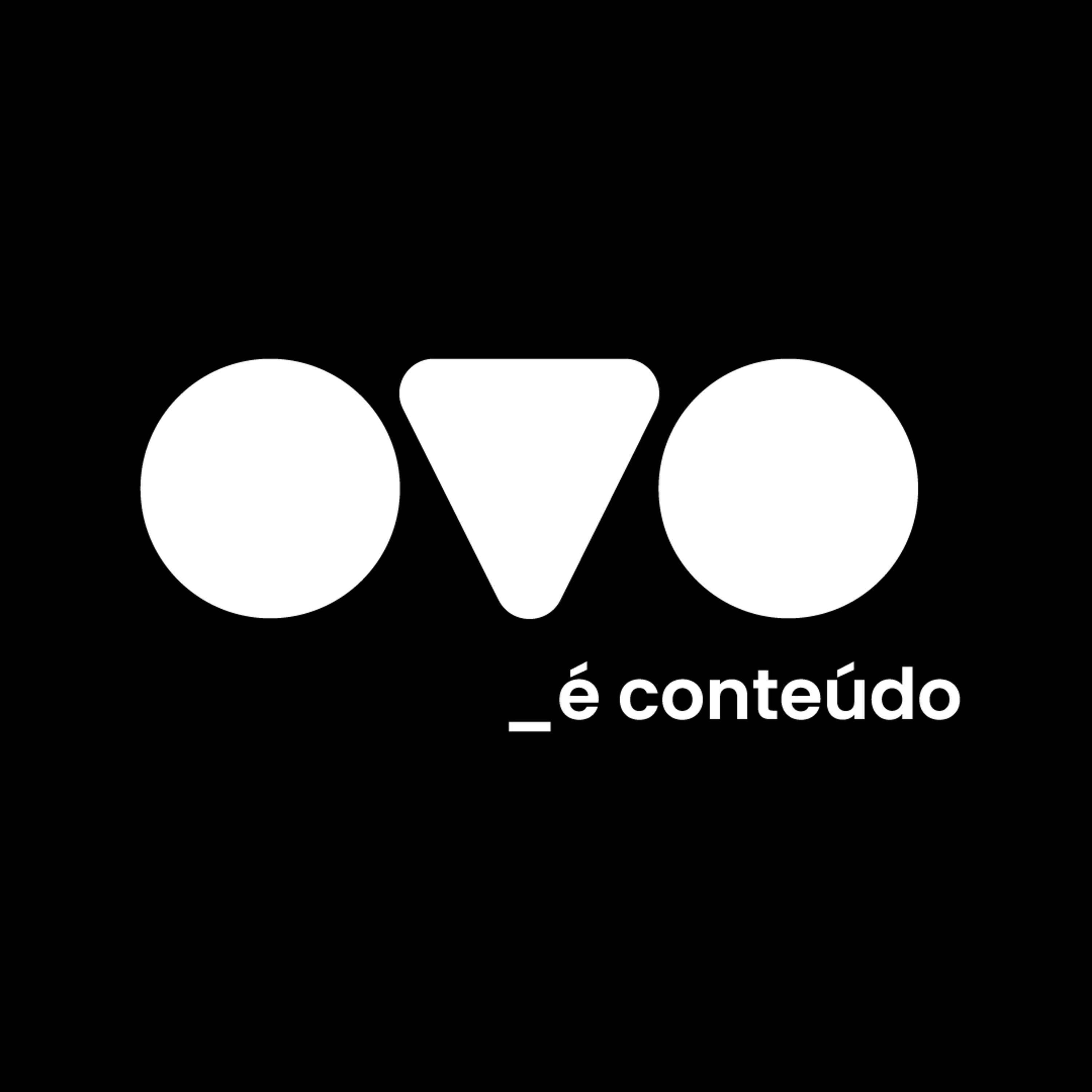 OvO_é conteúdo 