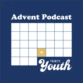 Trinity Youth Podcast