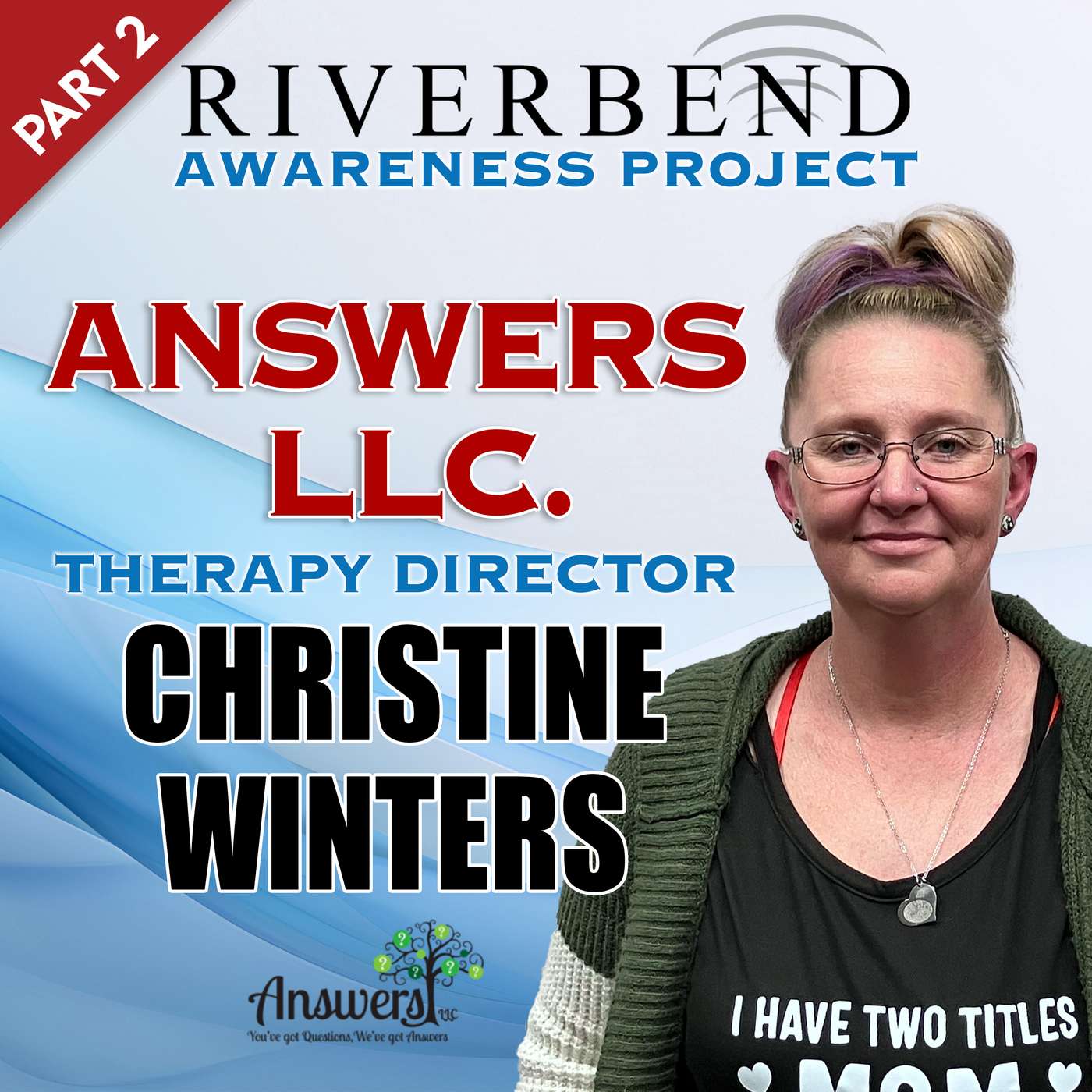 Episode 6, Part 2 - PTSD Awareness Month