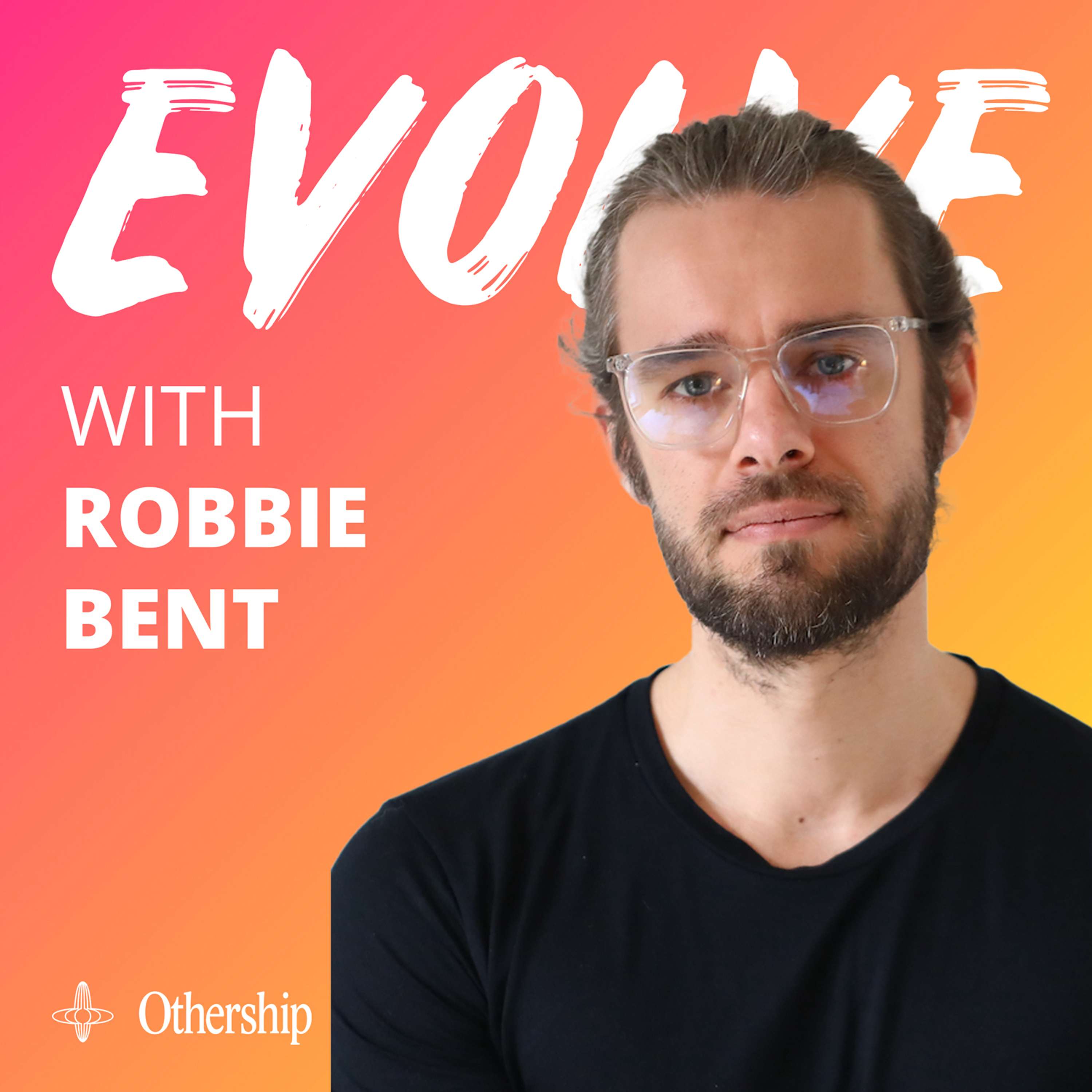 Robbie Bent on Breathwork for Mental Health, 8 Day Cave Retreats, and Overcoming Failure and Addiction  | Evolve 076