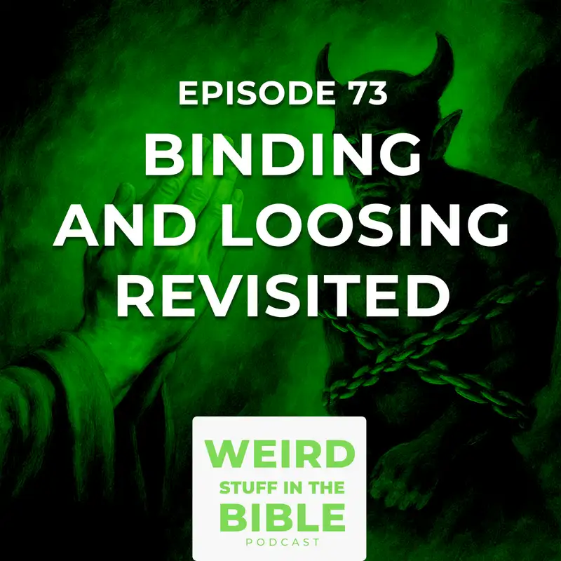 Binding and Loosing Revisited: Spiritual Warfare or Church Discipline?