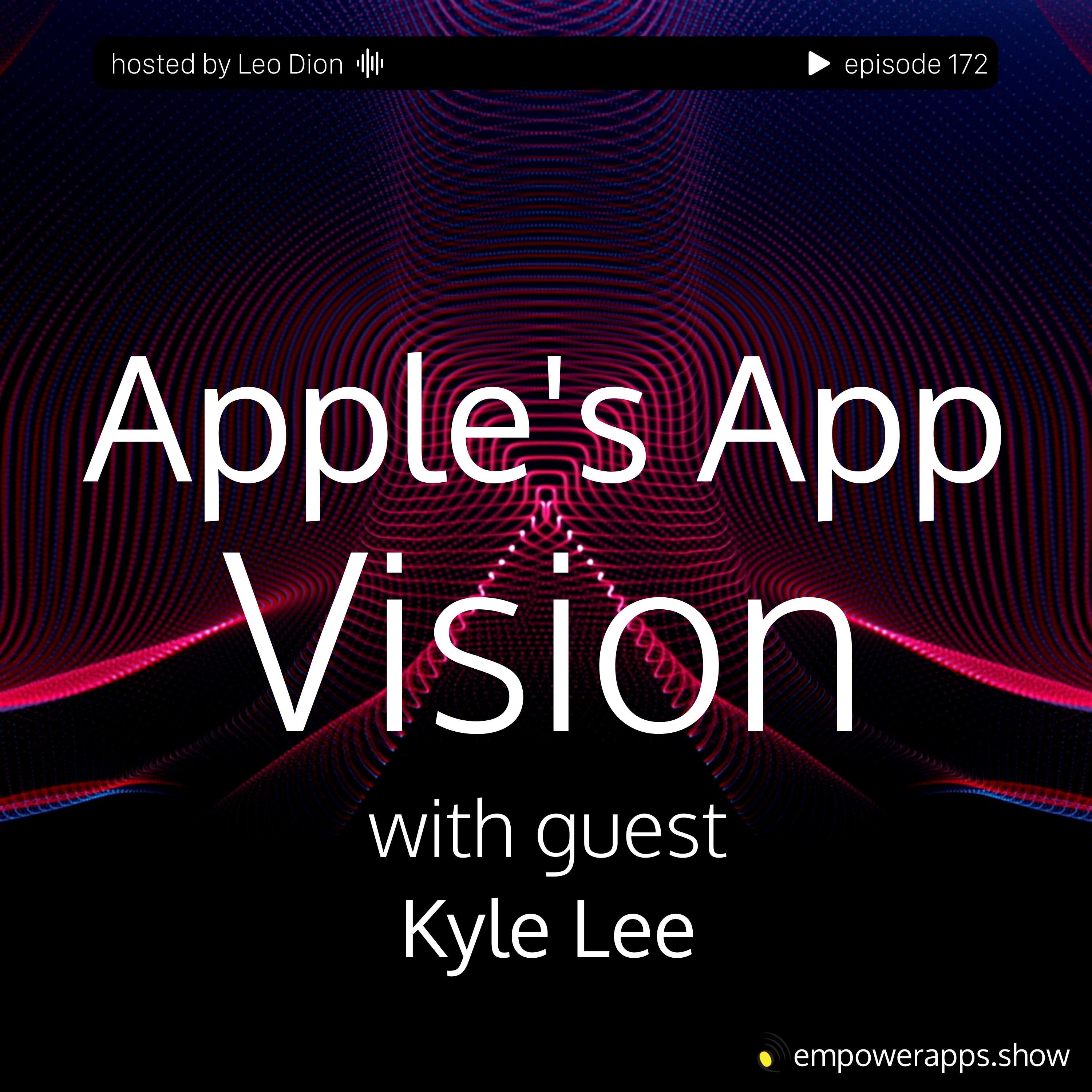 Apple's App Vision with Kyle Lee - podcast episode cover