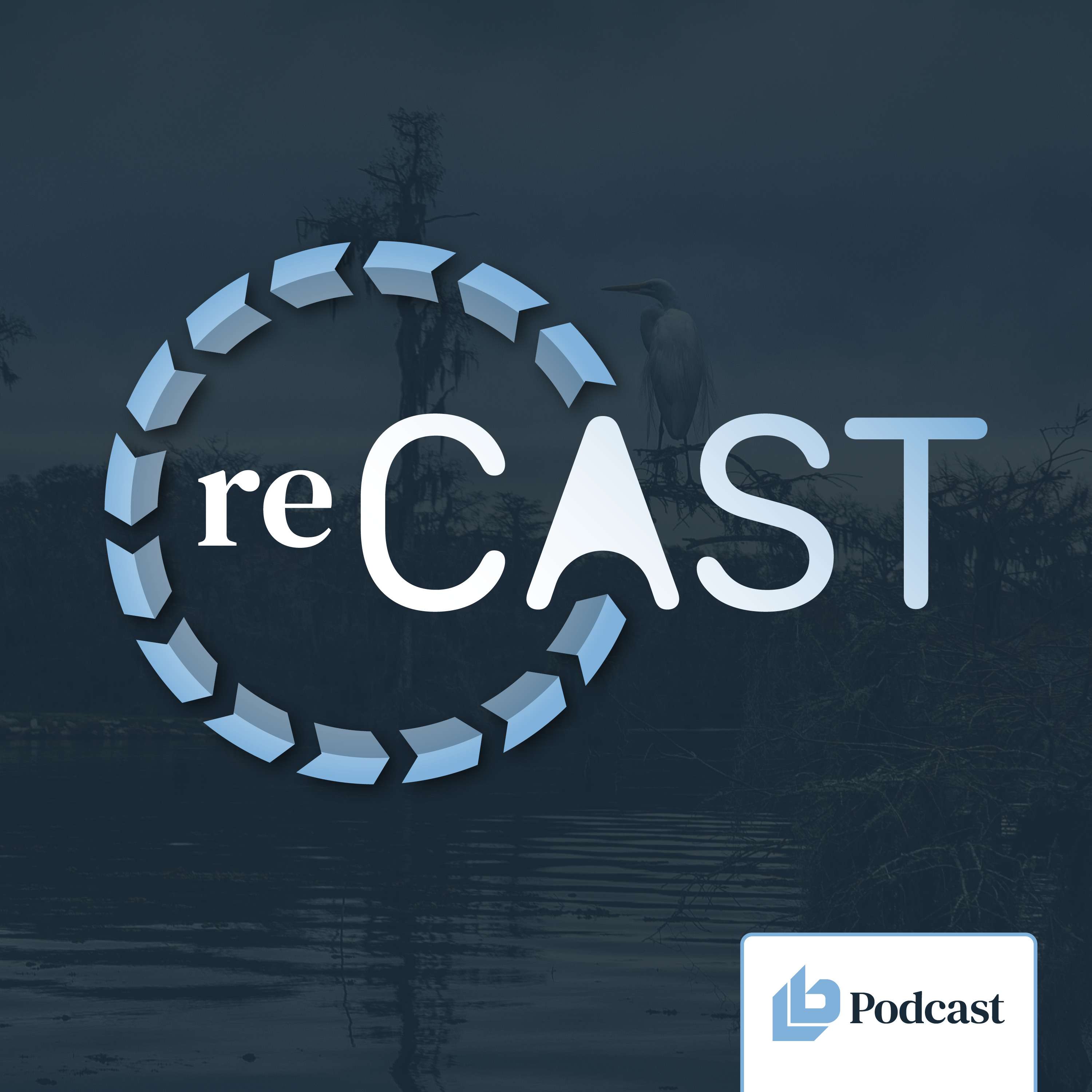 Louisiana Baptists ReCast