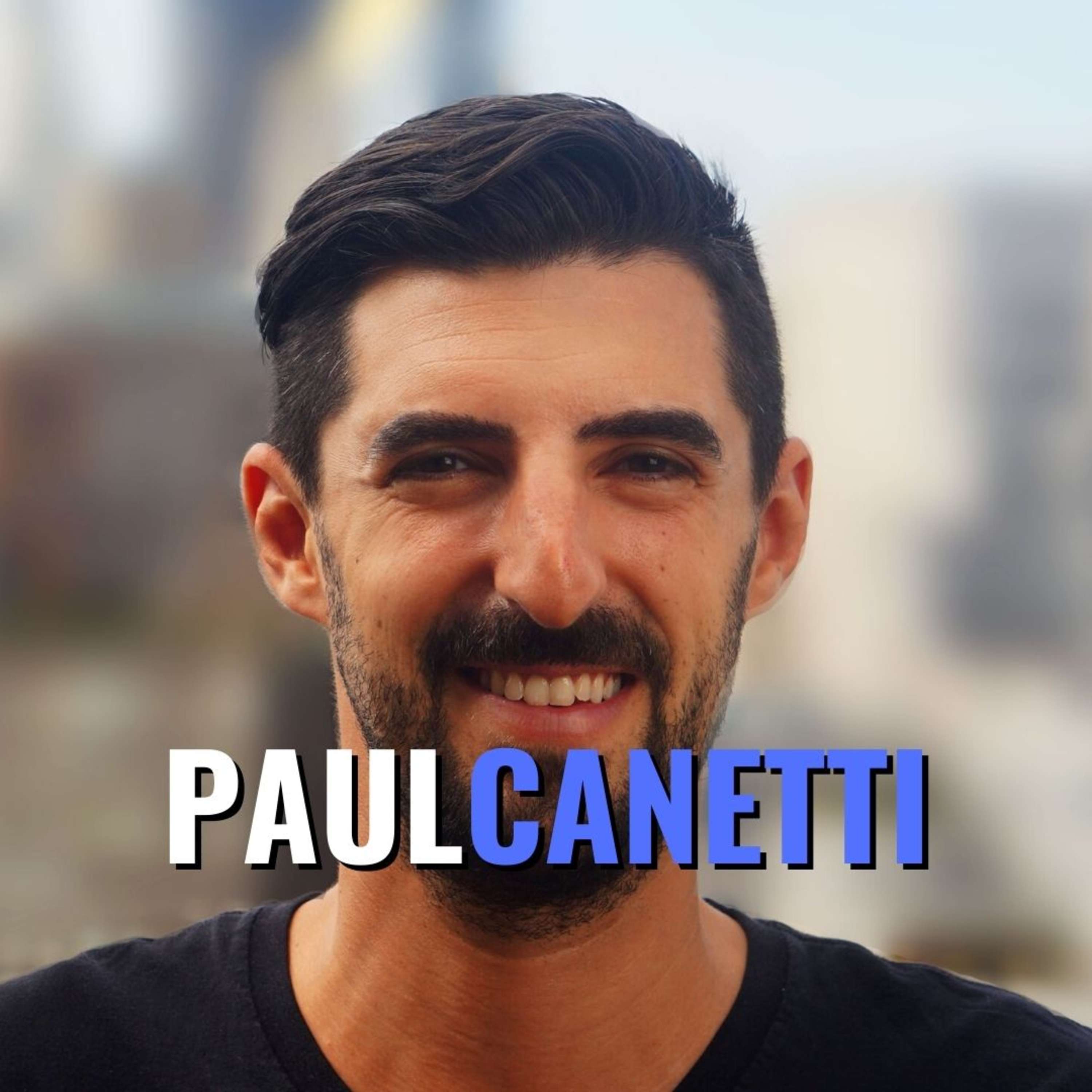 Music, Entrepreneurship & Embracing Non-Work - Paul Canetti - podcast episode cover