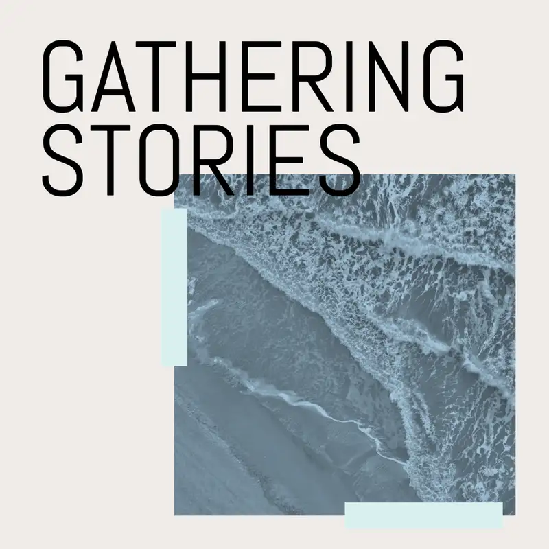 Gathering Stories | Ep. 3 - Guy Royal