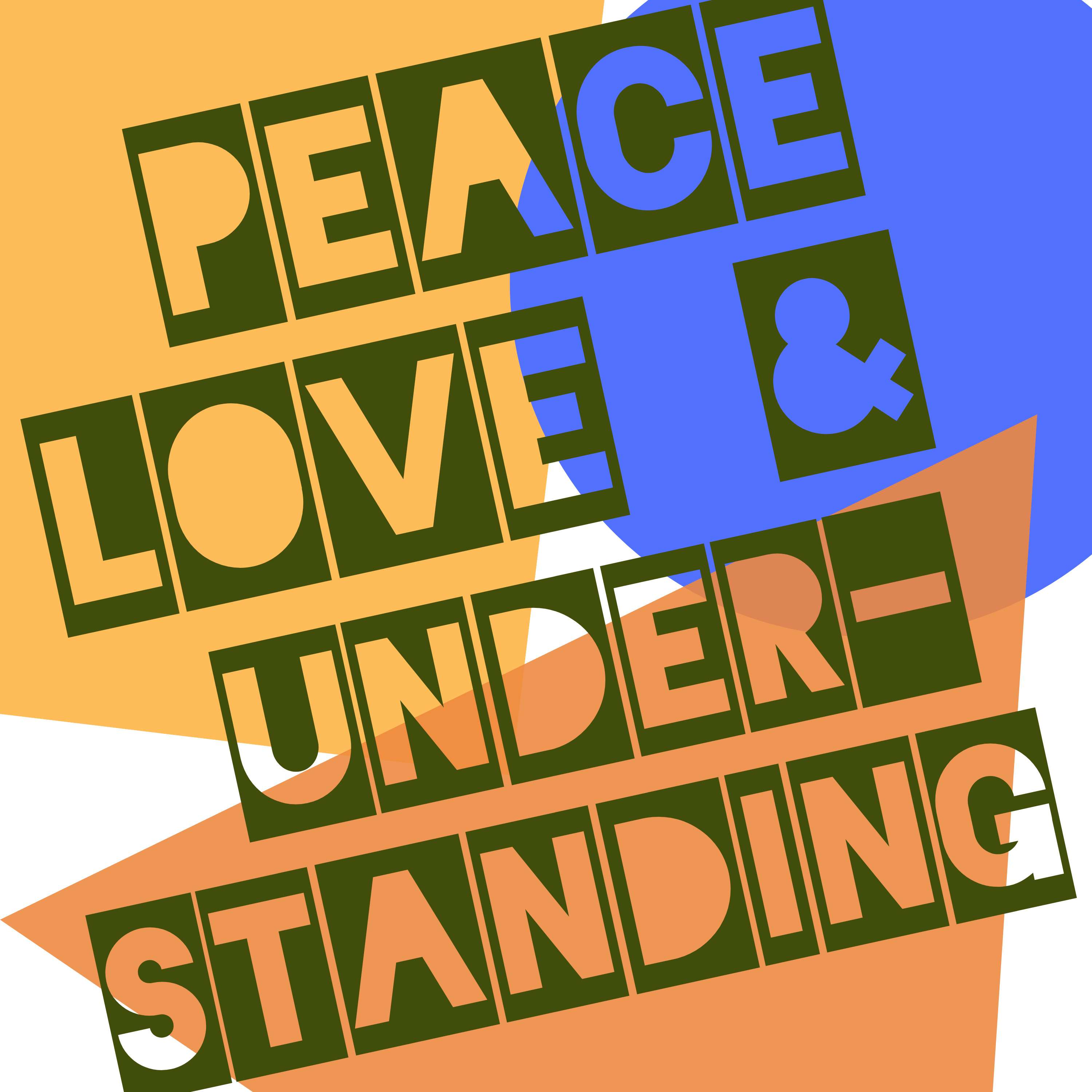 Peace, Love, & Understanding cover