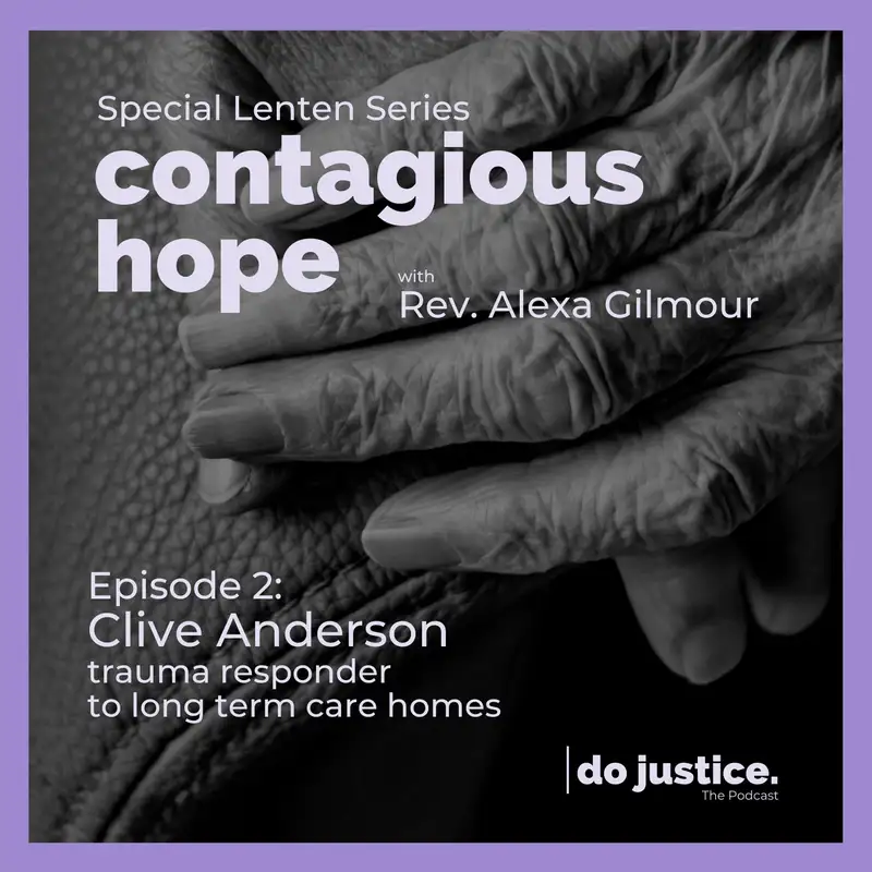 Contagious Hope: Episode 2 (Long Term Care Crisis)