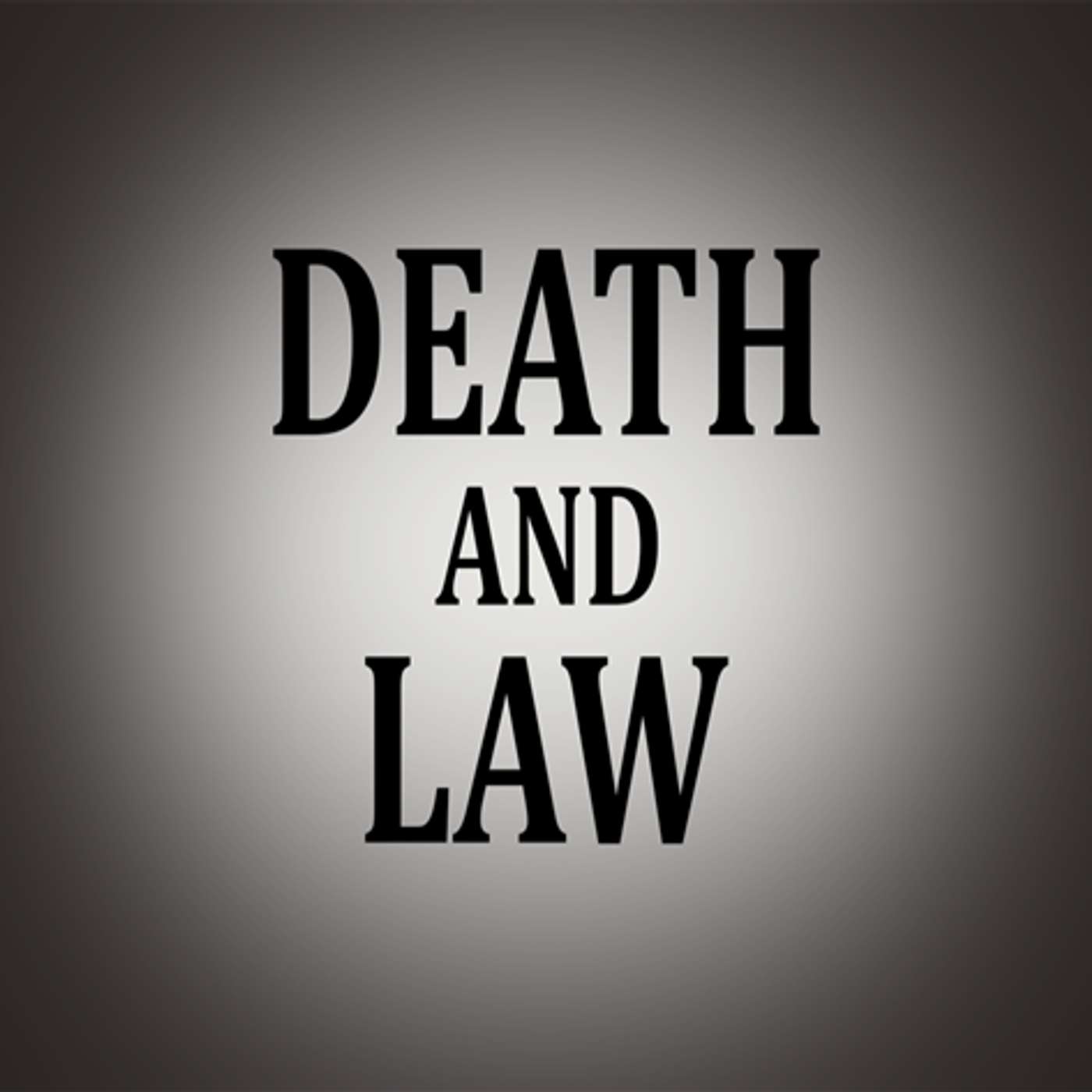 Death and Law