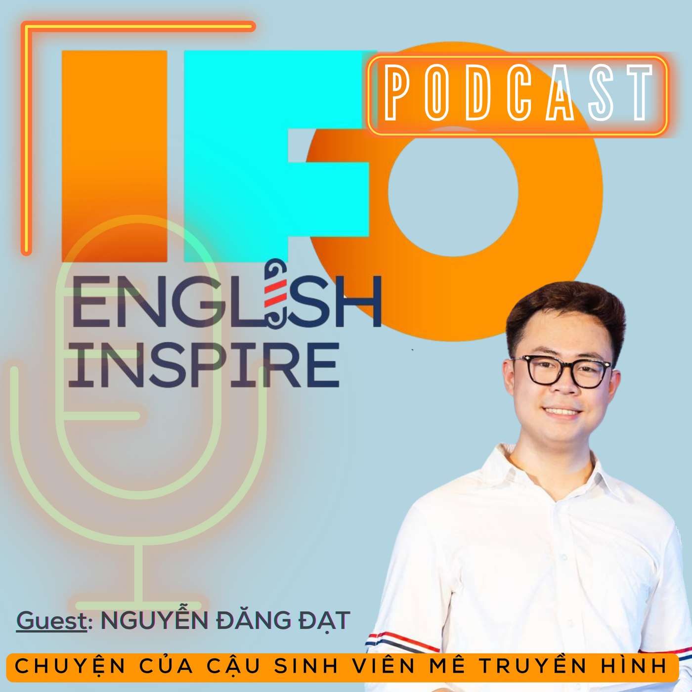 Ep 5 - Chàng sinh viên từ Lào Cai và ước mơ thấy mình trên sóng truyền hình episode artwork