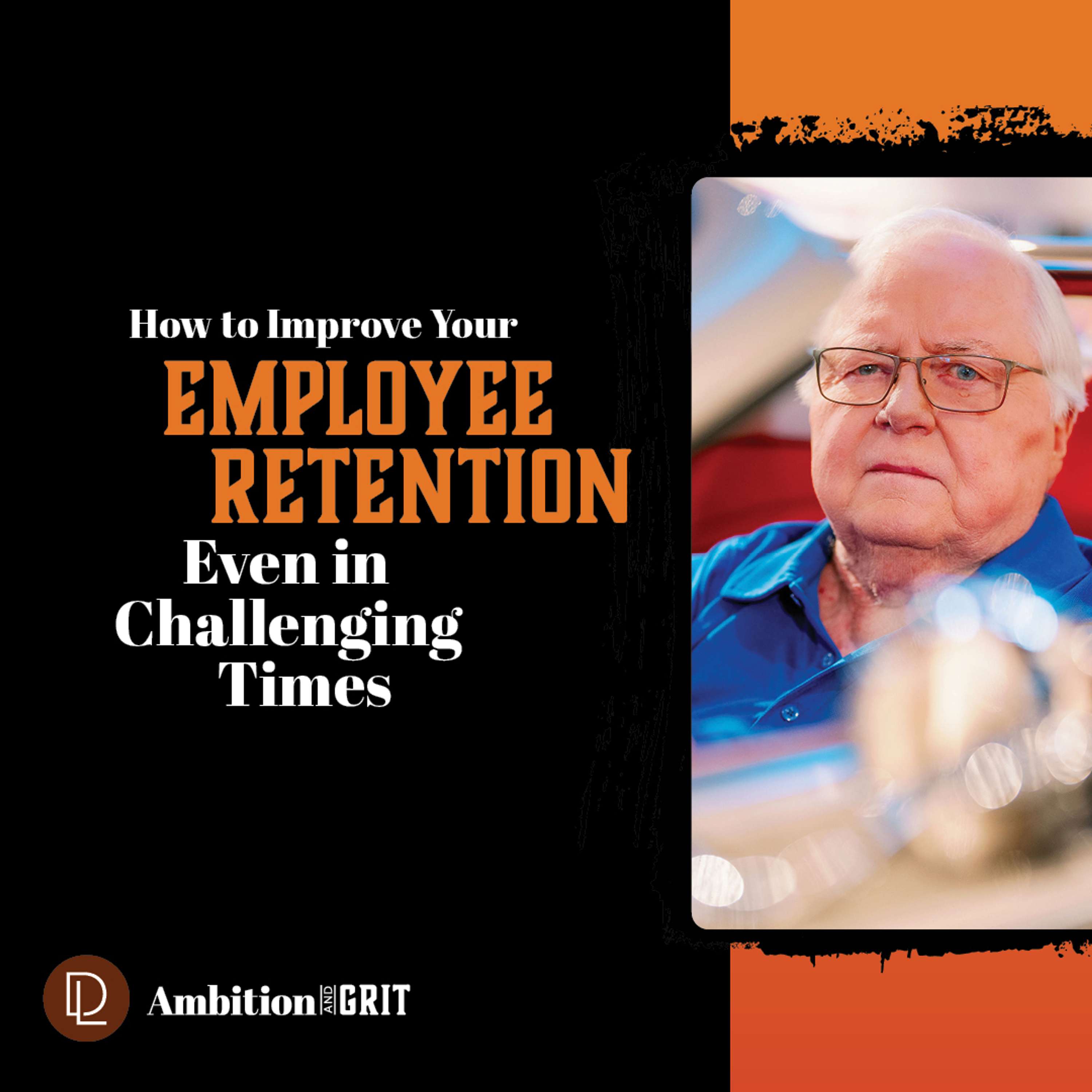 Ambition and Grit
