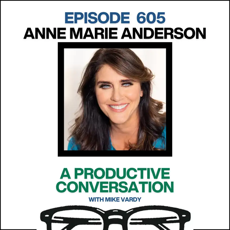 Anne Marie Anderson Talks About Cultivating Audacity and Navigating Fear