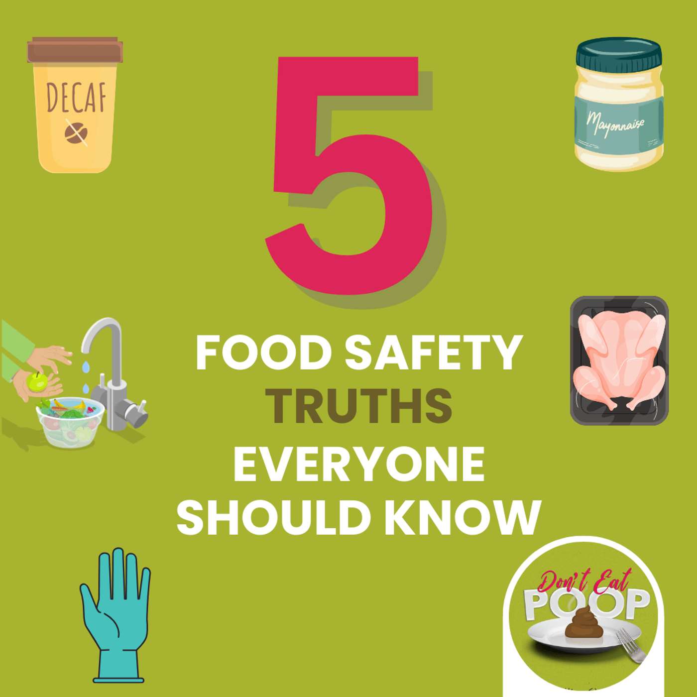 5 Food Safety Truths Everyone Should Know (Starting with Decaf) | Episode 128