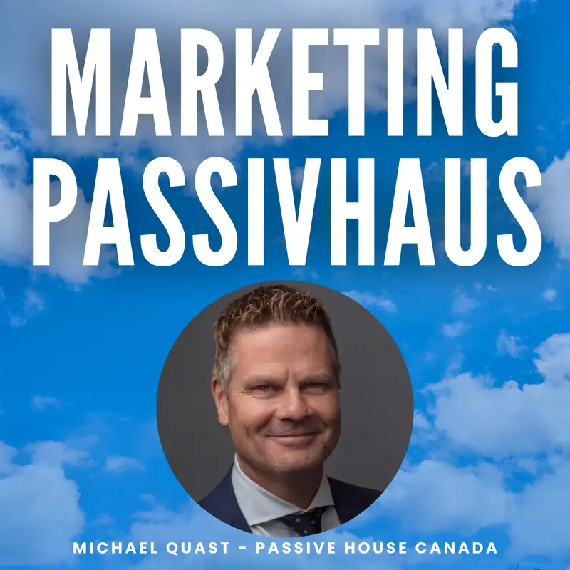 Michael Quast - Passive House Canada