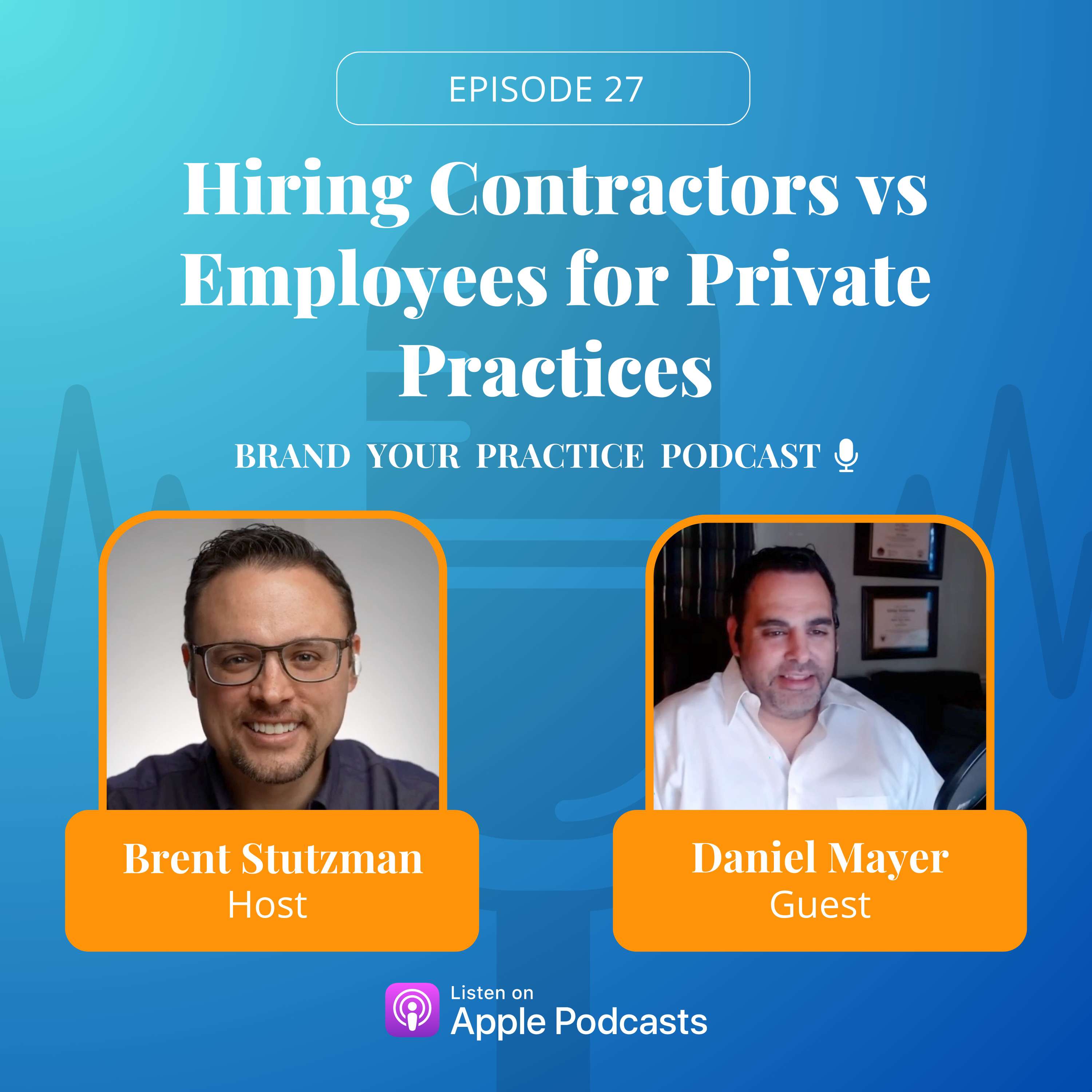 Hiring Contractors vs Employees for Private Practices