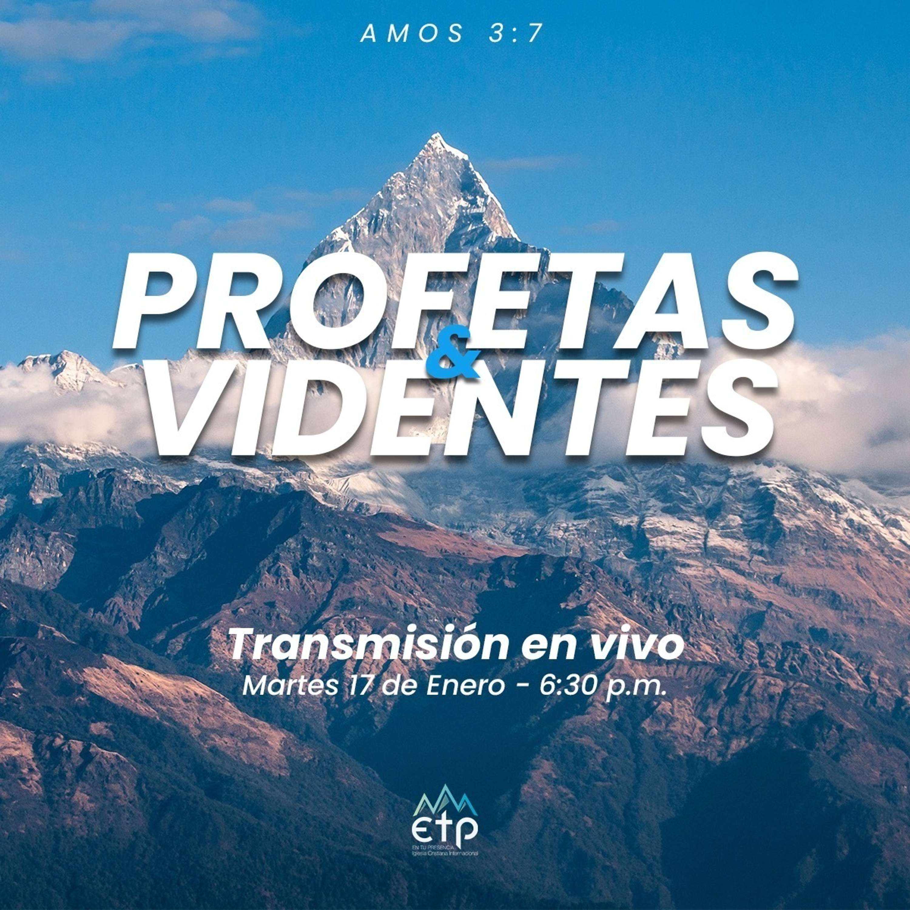 Profetas y Videntes