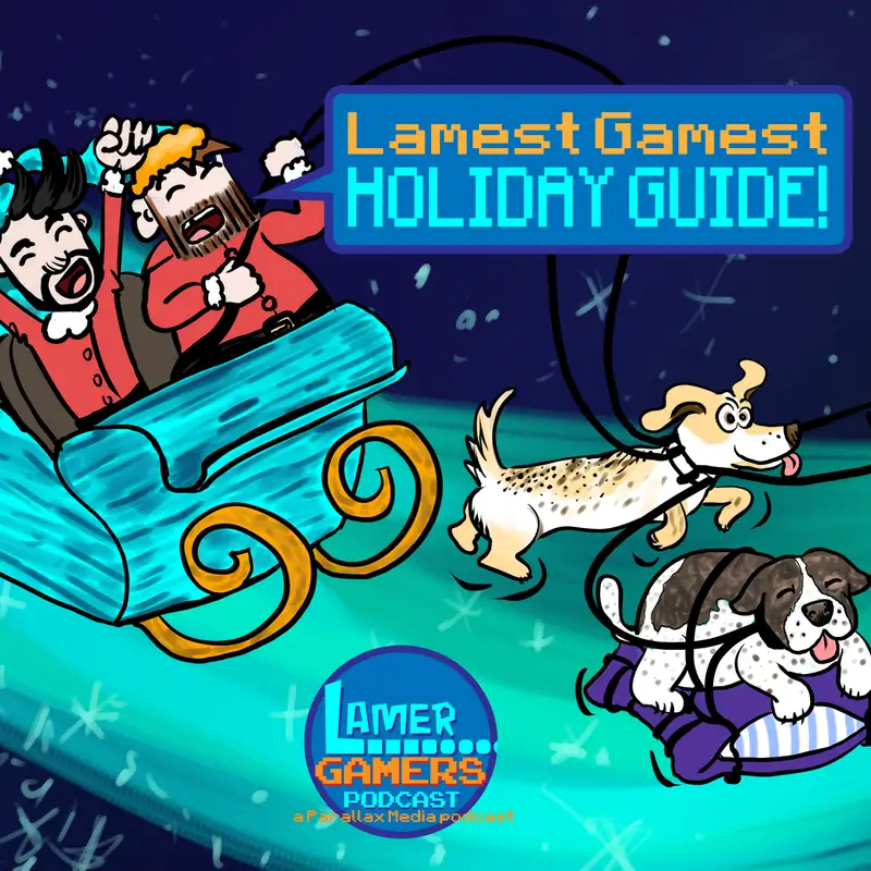 Lamest Gamest Holiday Guide with List of Thanks! 