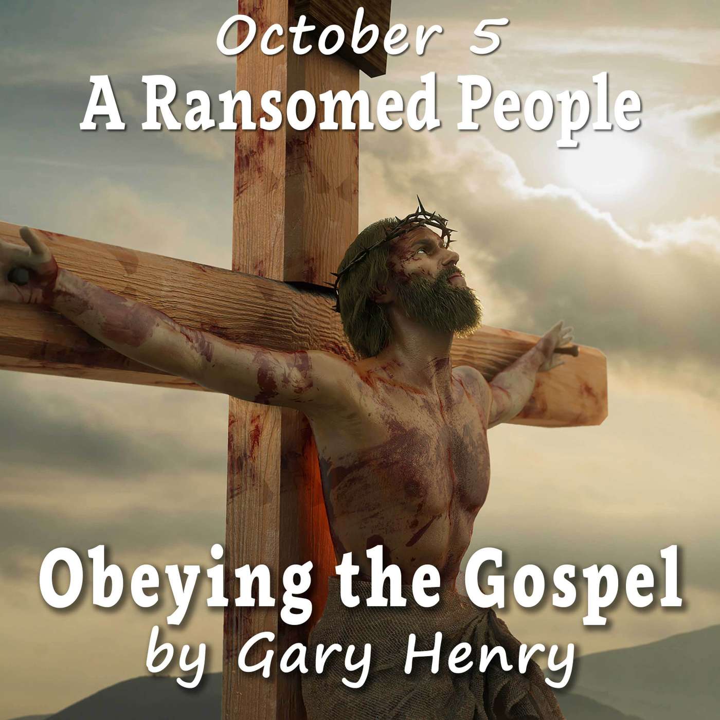 A Ransomed People (October 5)